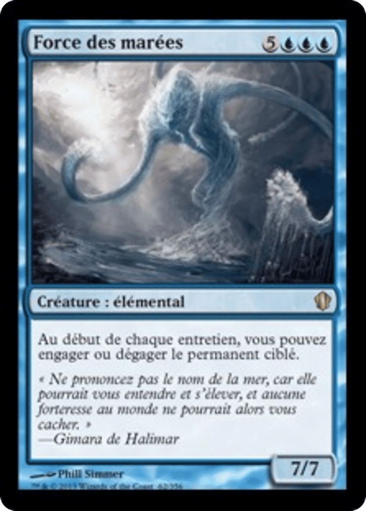 Force des marées — Commander 2013 — Magic: The Gathering