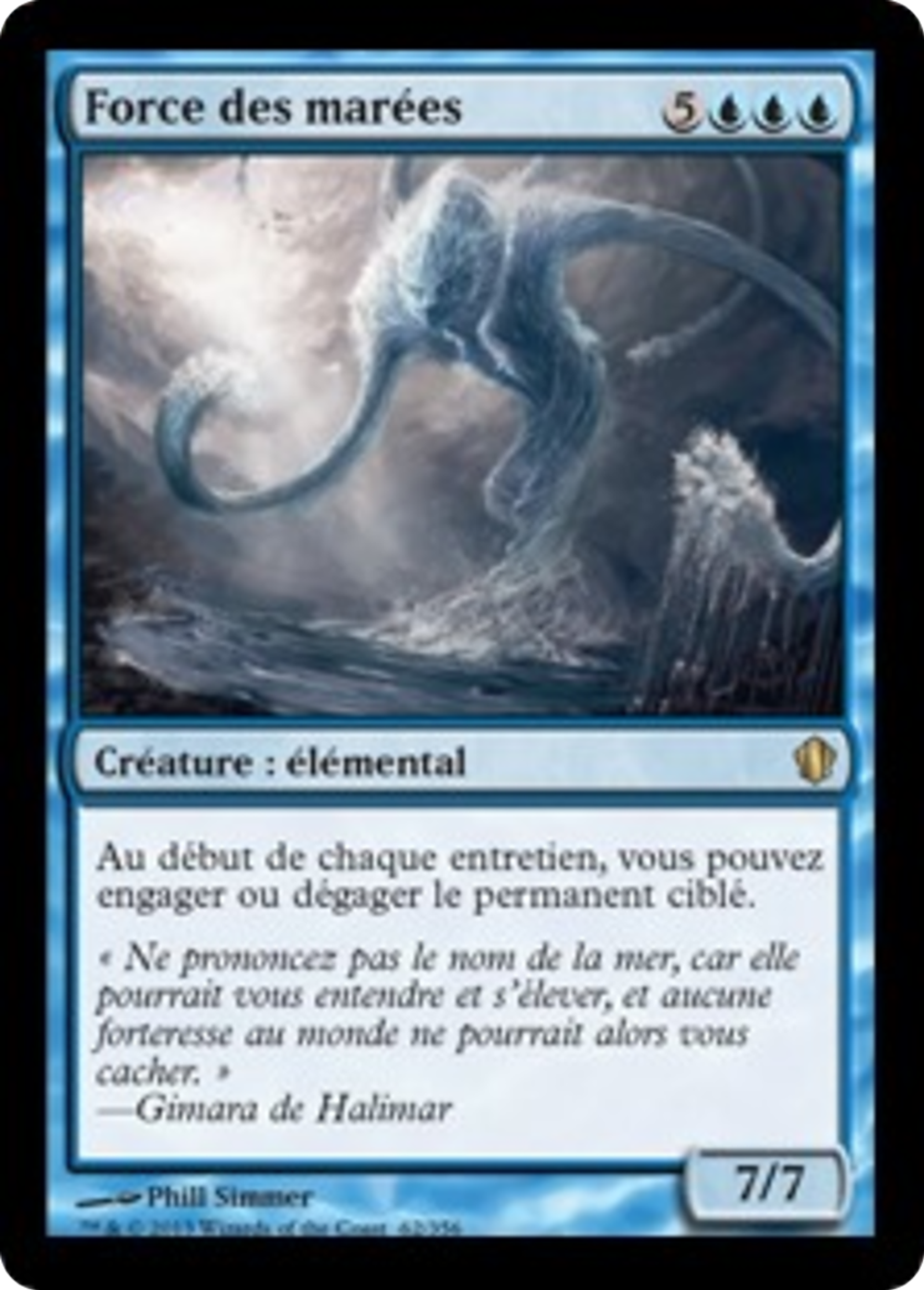 Force des marées — Commander 2013 — Magic: The Gathering