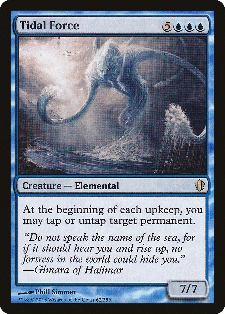 Tidal Force — Commander 2013 — Magic: The Gathering