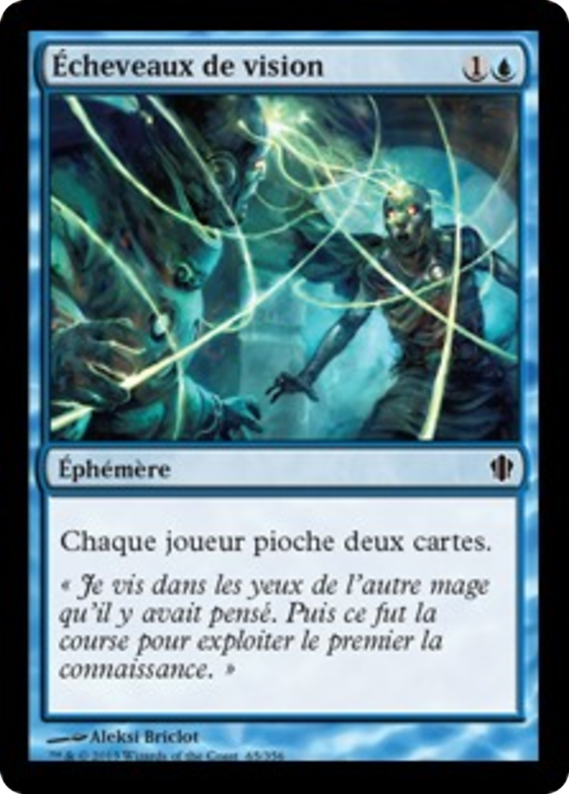 Écheveaux de vision — Commander 2013 — Magic: The Gathering