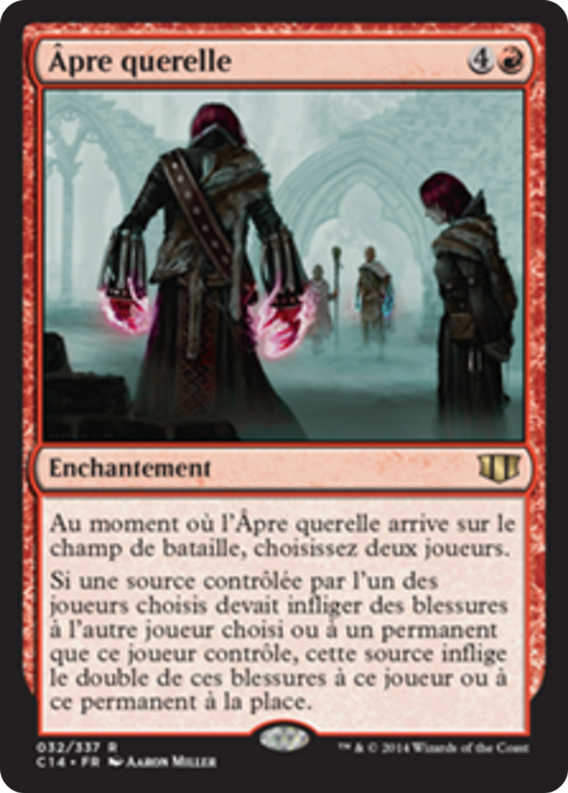 Âpre querelle — Commander 2014 — Magic: The Gathering