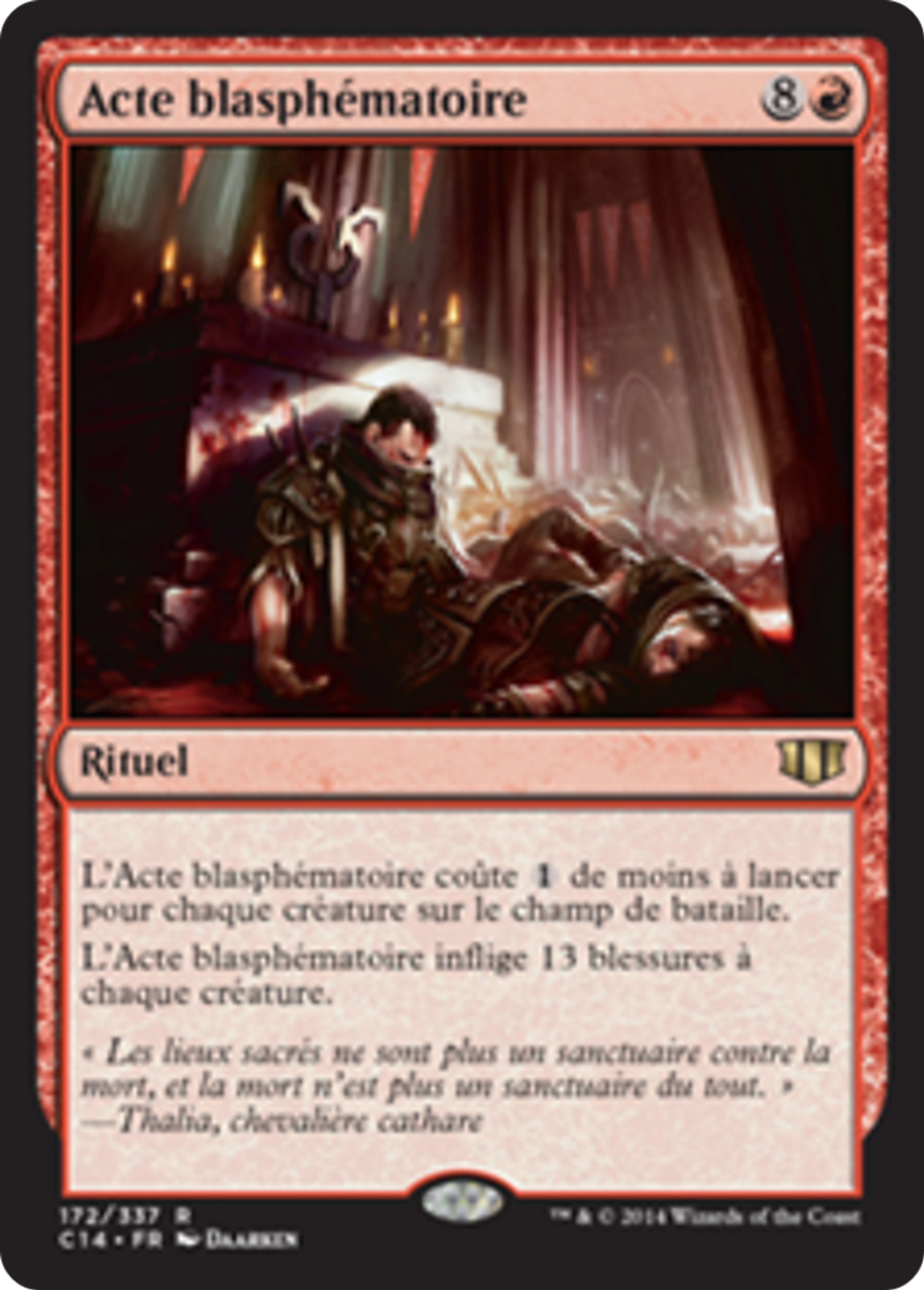 Acte blasphématoire — Commander 2014 — Magic: The Gathering