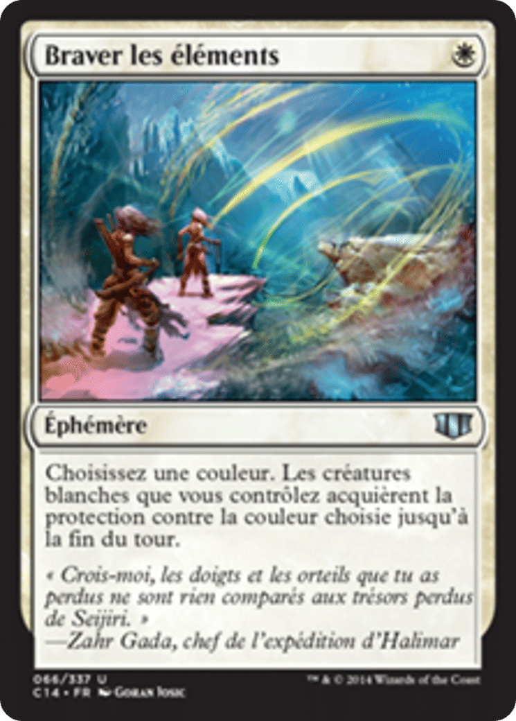 Braver les éléments — Commander 2014 — Magic: The Gathering