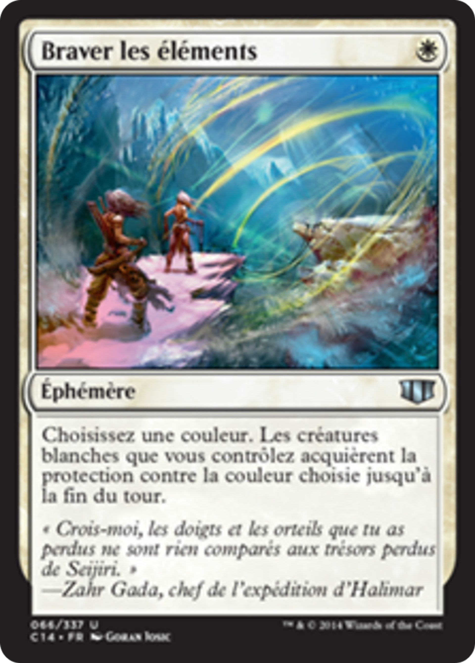 Braver les éléments — Commander 2014 — Magic: The Gathering