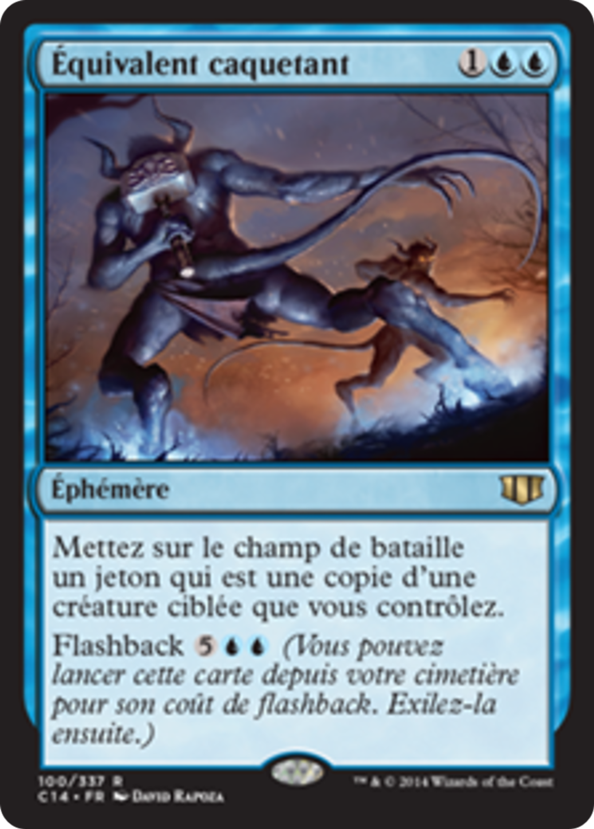 Équivalent caquetant — Commander 2014 — Magic: The Gathering