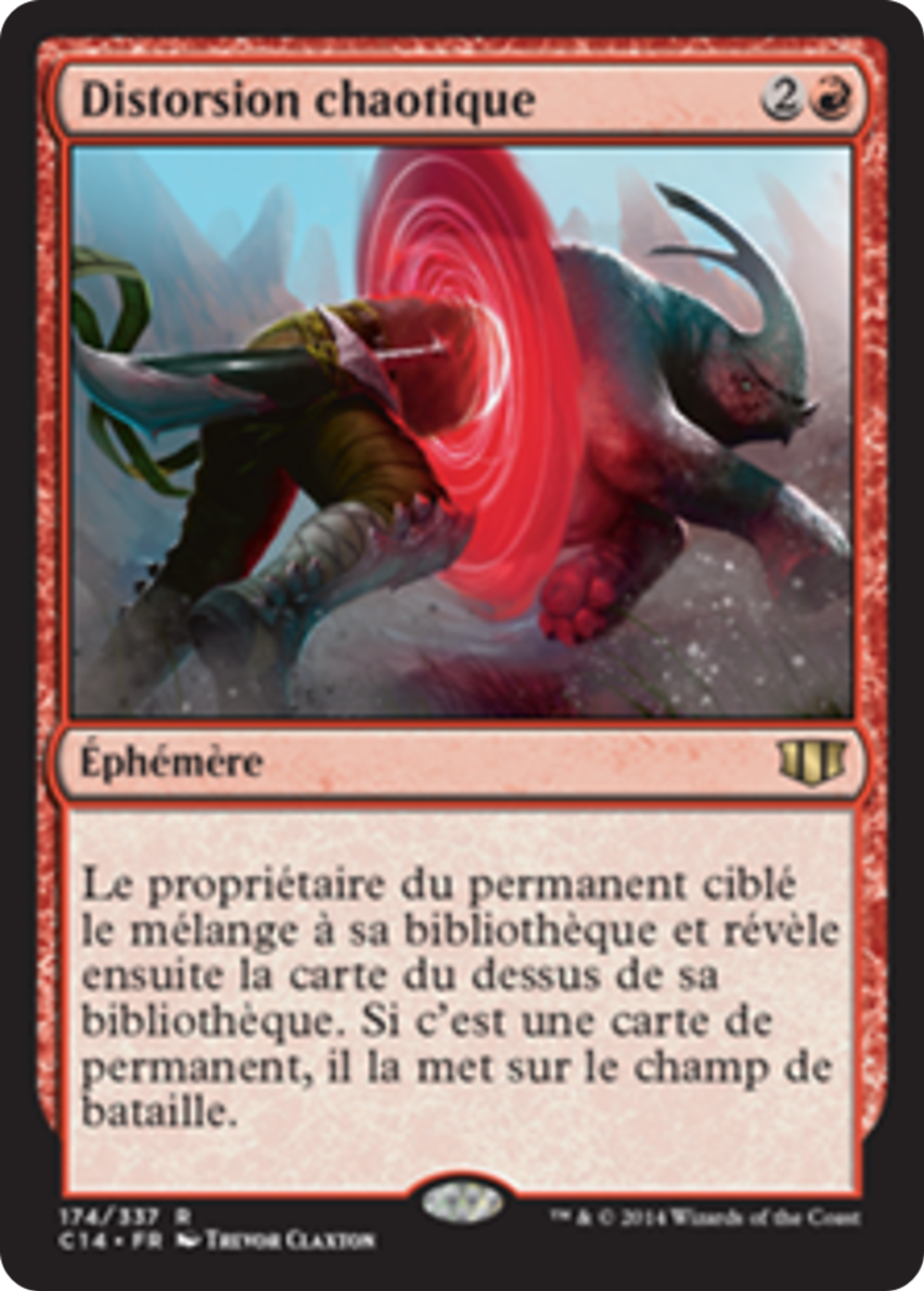 Distorsion chaotique — Commander 2014 — Magic: The Gathering