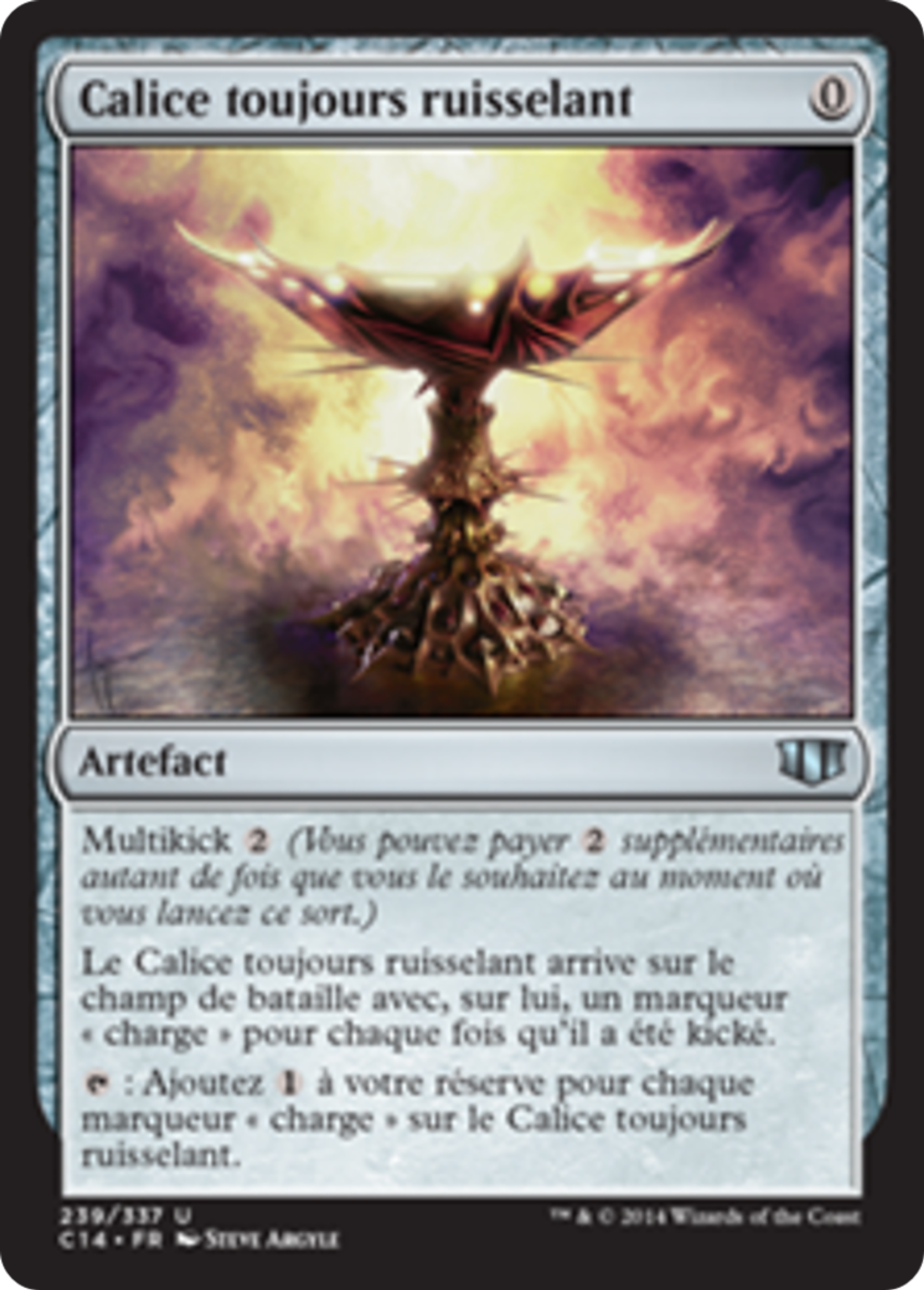 Calice toujours ruisselant — Commander 2014 — Magic: The Gathering