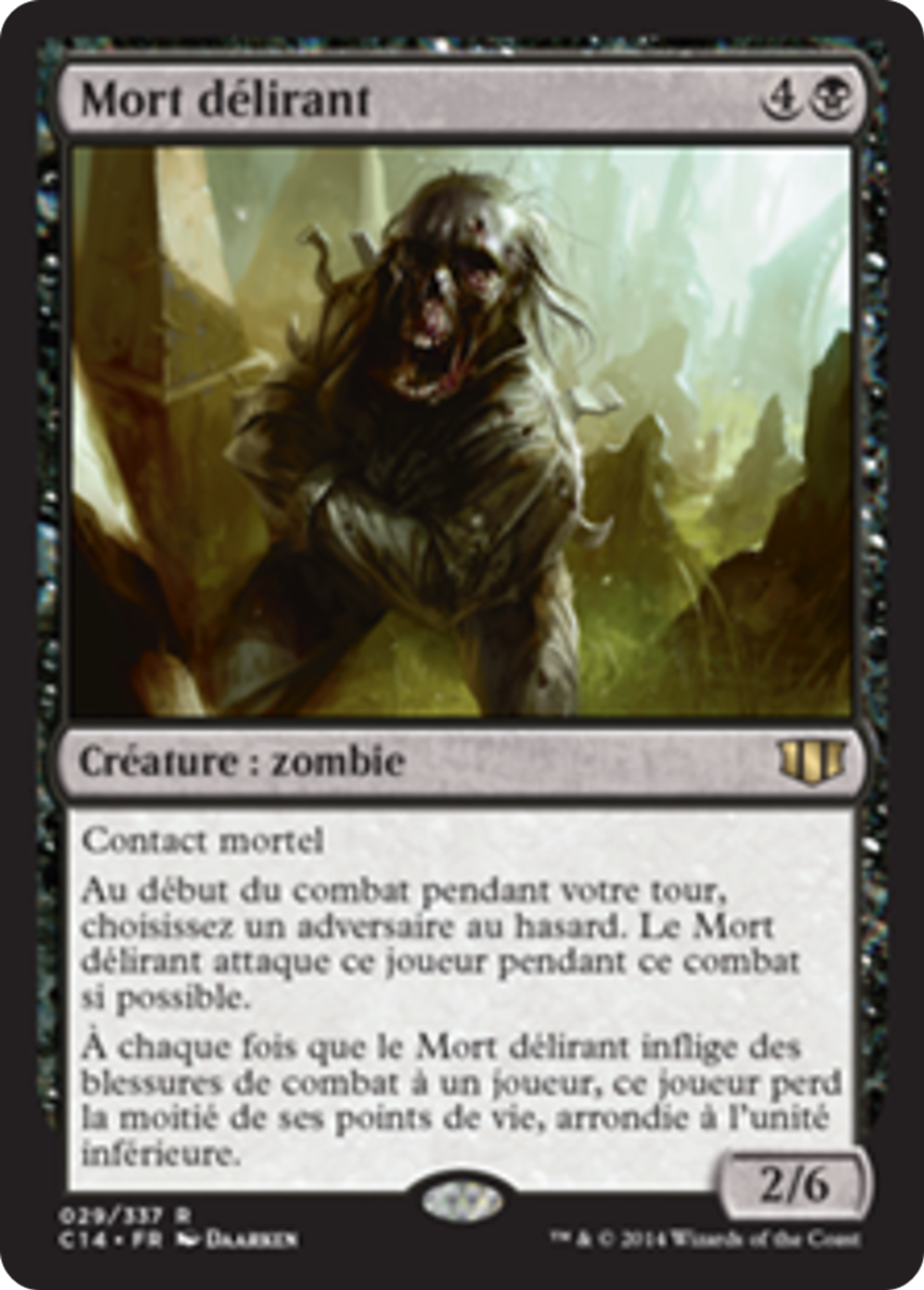 Mort délirant — Commander 2014 — Magic: The Gathering