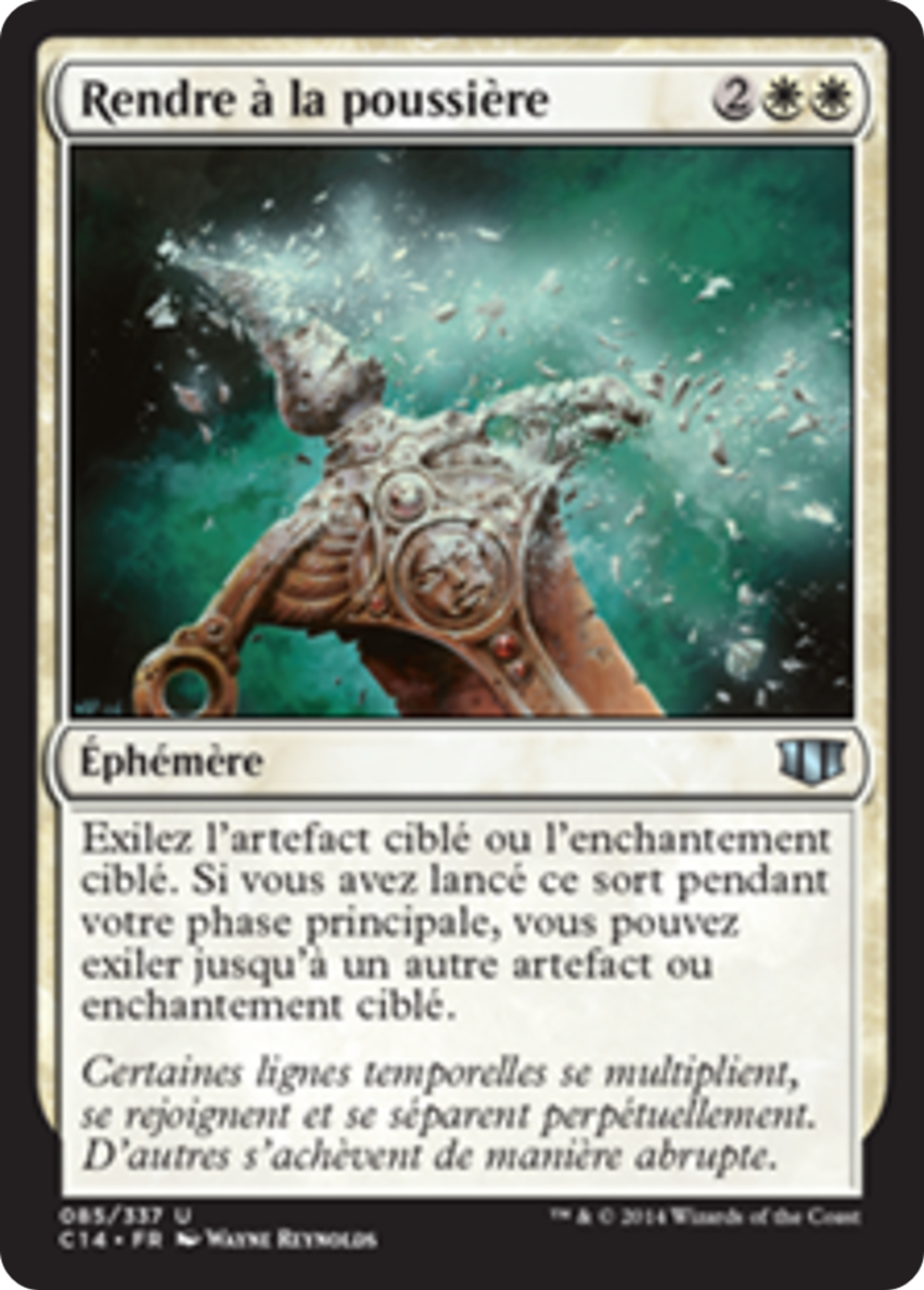Rendre à la poussière — Commander 2014 — Magic: The Gathering