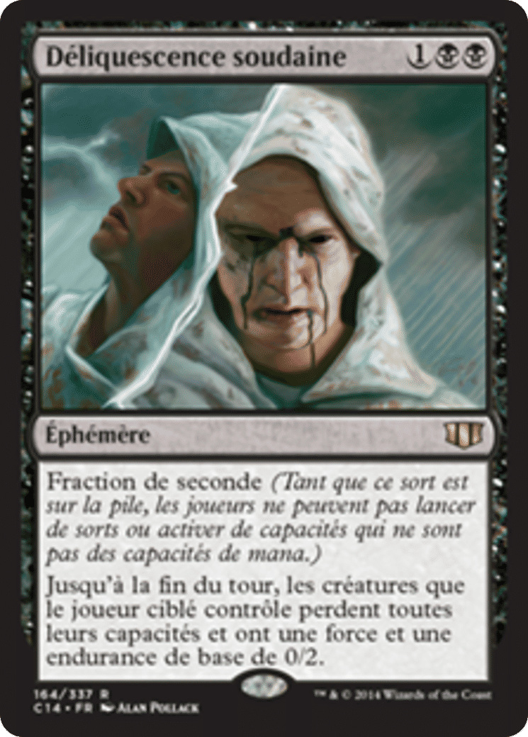 Déliquescence soudaine — Commander 2014 — Magic: The Gathering