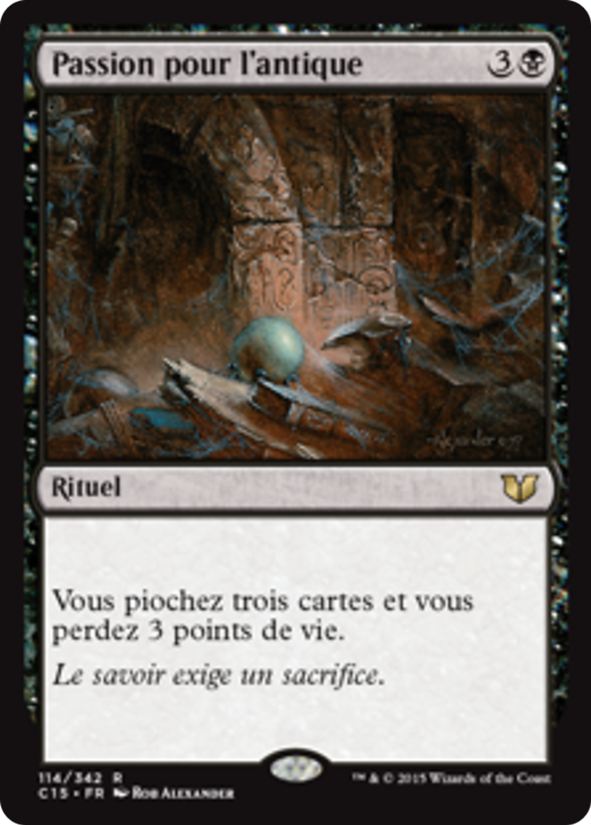 Passion pour l'antique — Commander 2015 — Magic: The Gathering