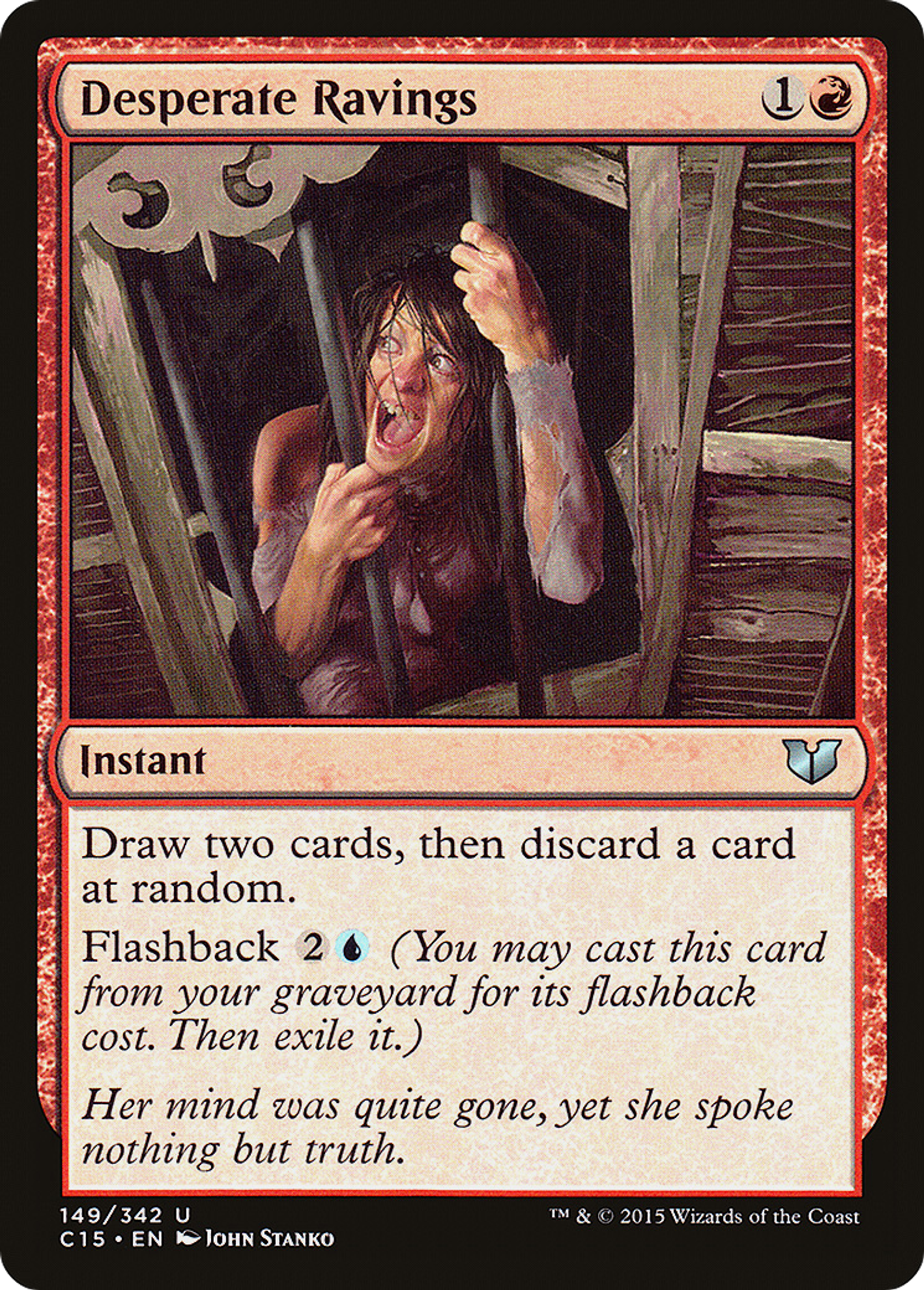 Desperate Ravings — Commander 2015 — Magic: The Gathering