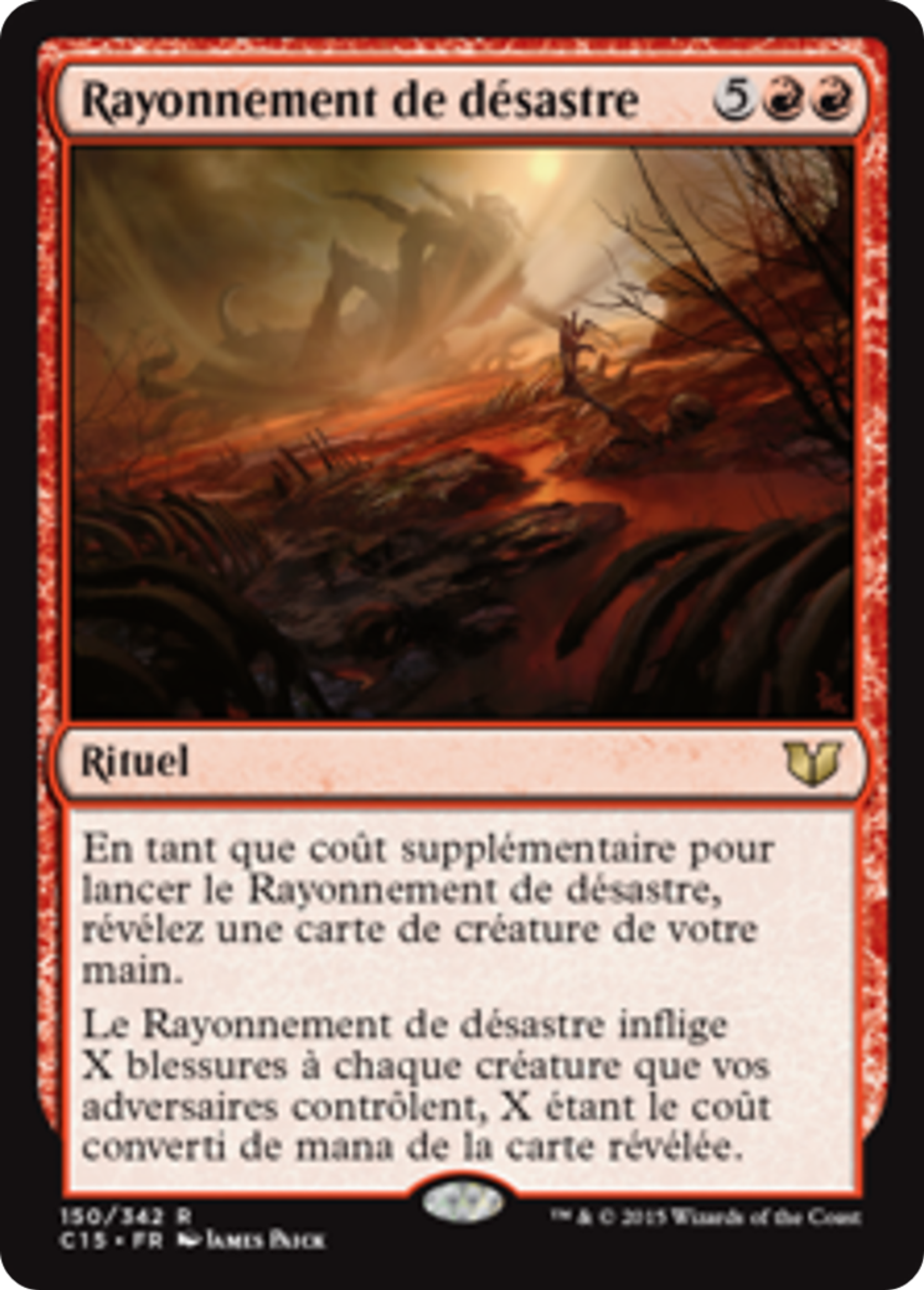 Rayonnement de désastre — Commander 2015 — Magic: The Gathering