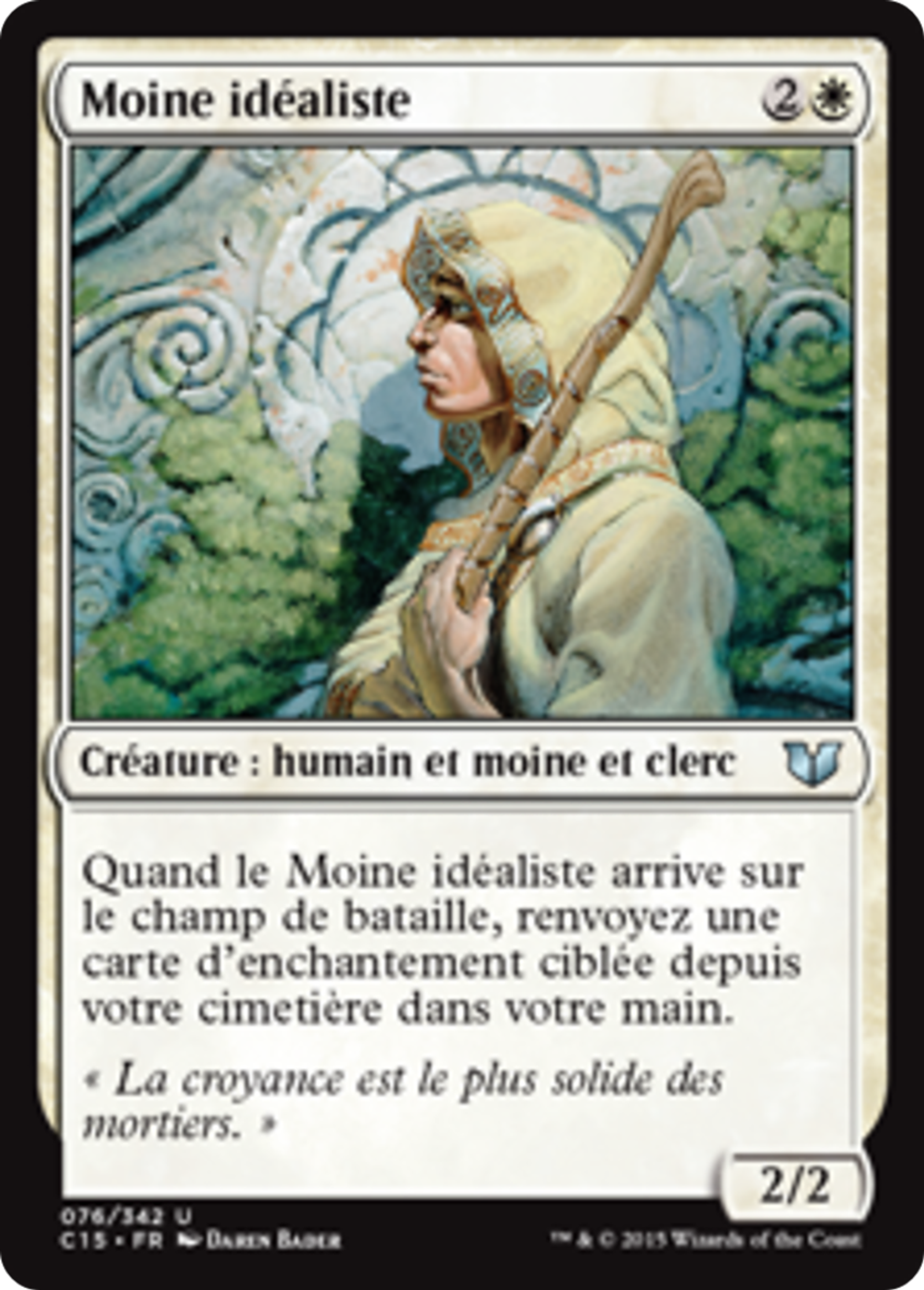 Moine idéaliste — Commander 2015 — Magic: The Gathering