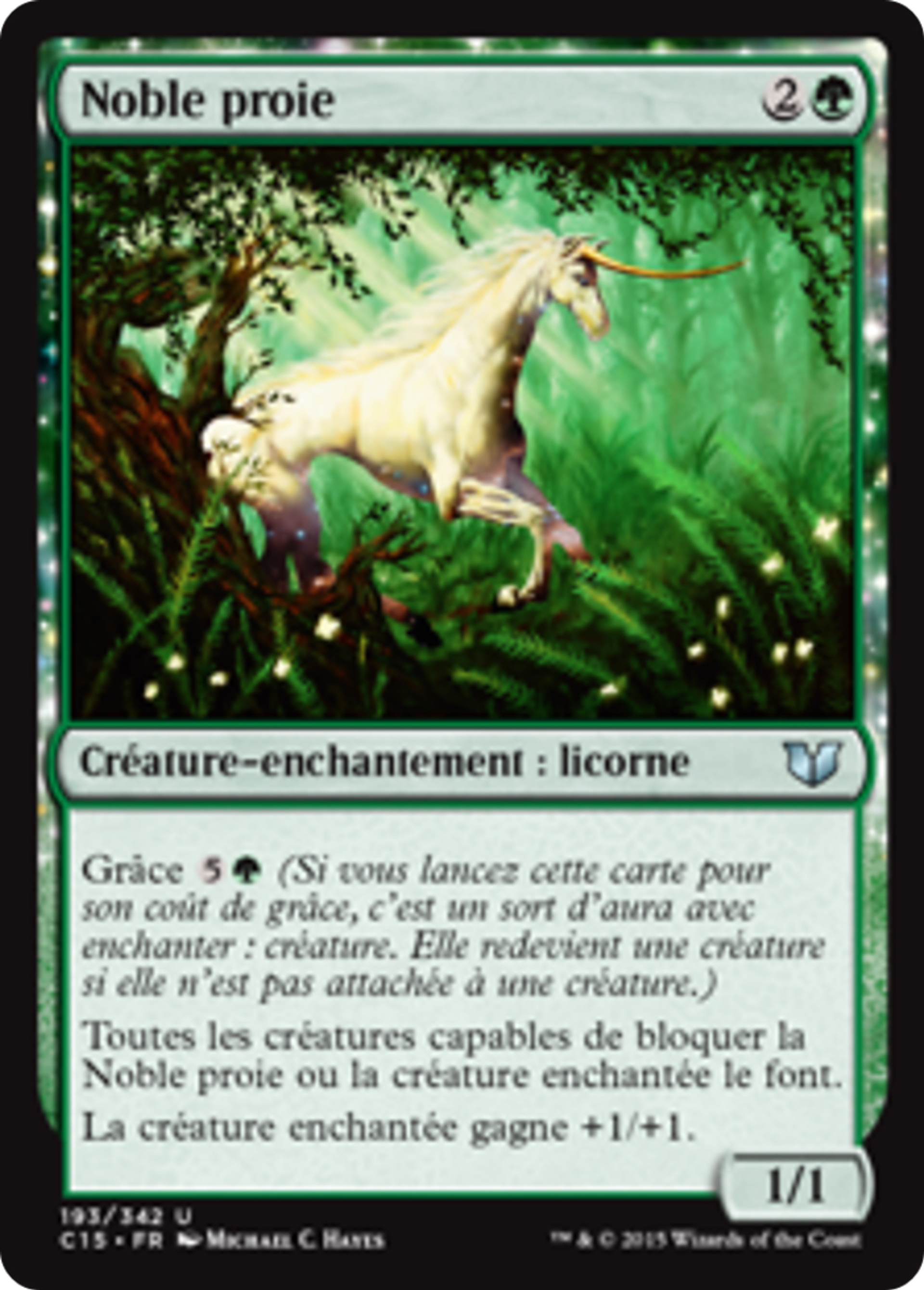 Noble proie — Commander 2015 — Magic: The Gathering