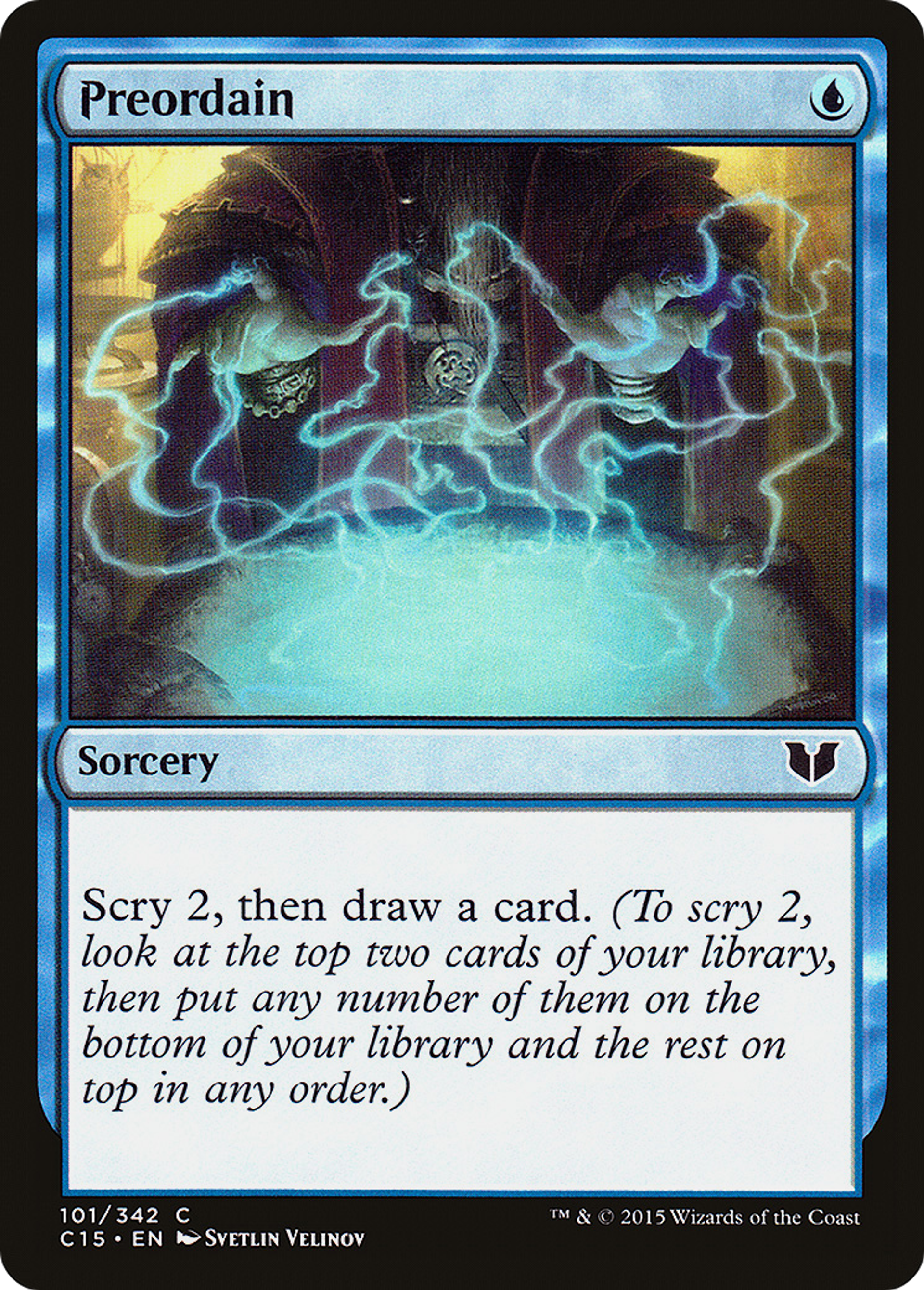 Preordain — Commander 2015 — Magic: The Gathering