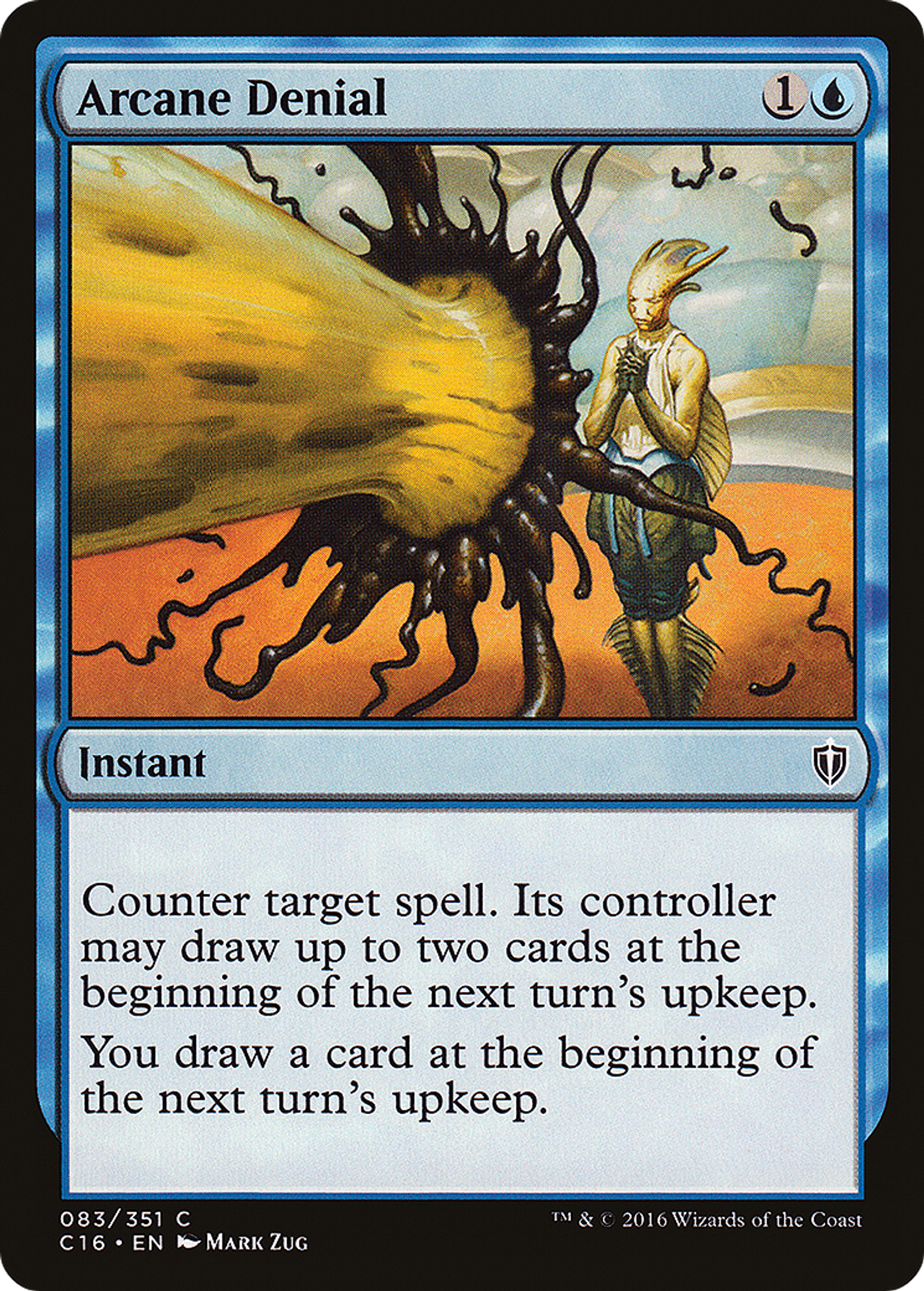 Arcane Denial — Commander 2016 — Magic: The Gathering
