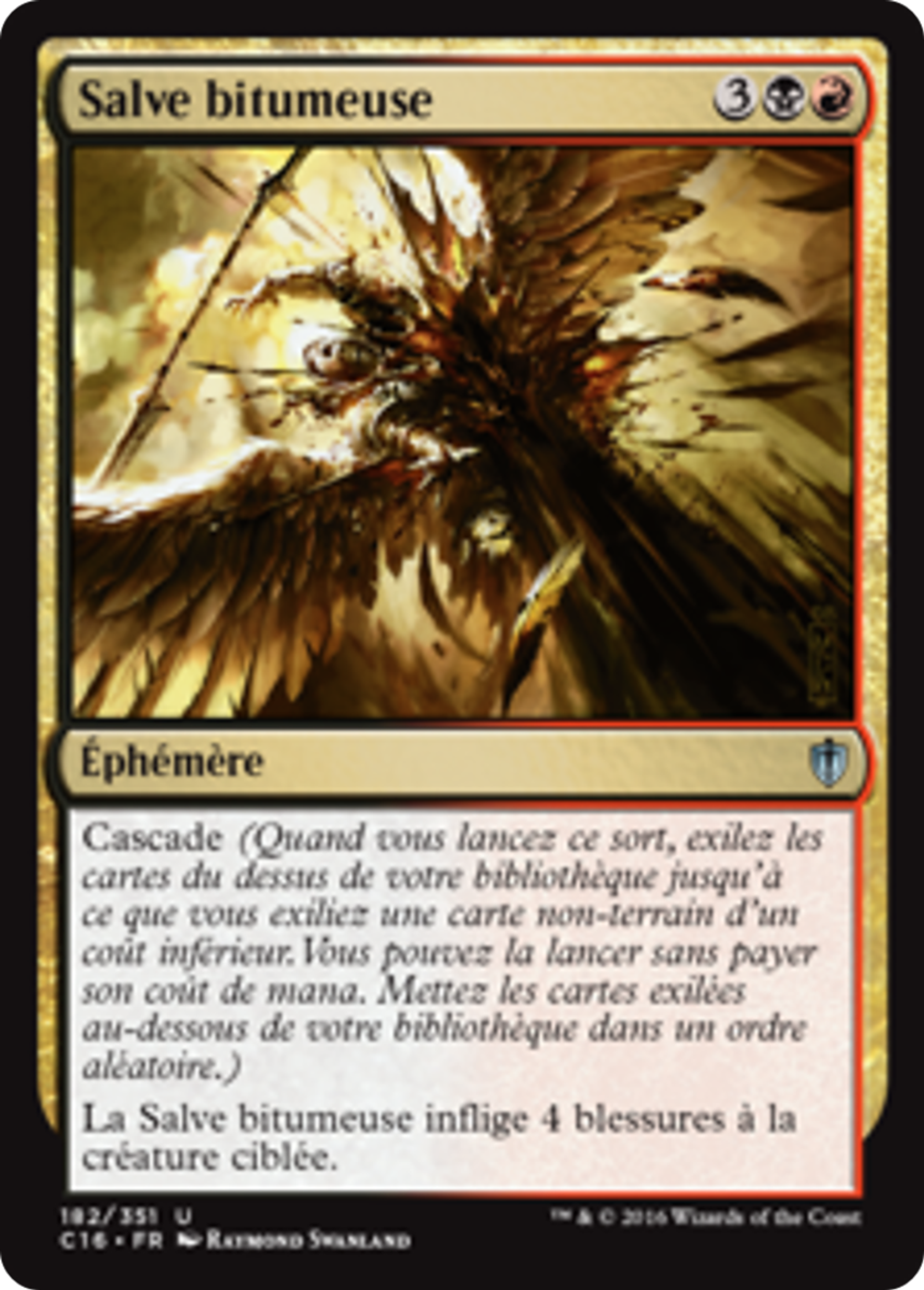 Salve bitumeuse — Commander 2016 — Magic: The Gathering