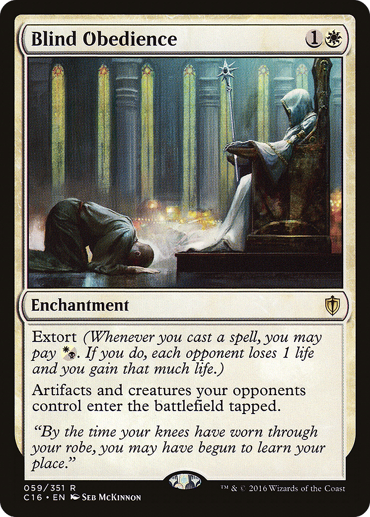Blind Obedience — Commander 2016 — Magic: The Gathering