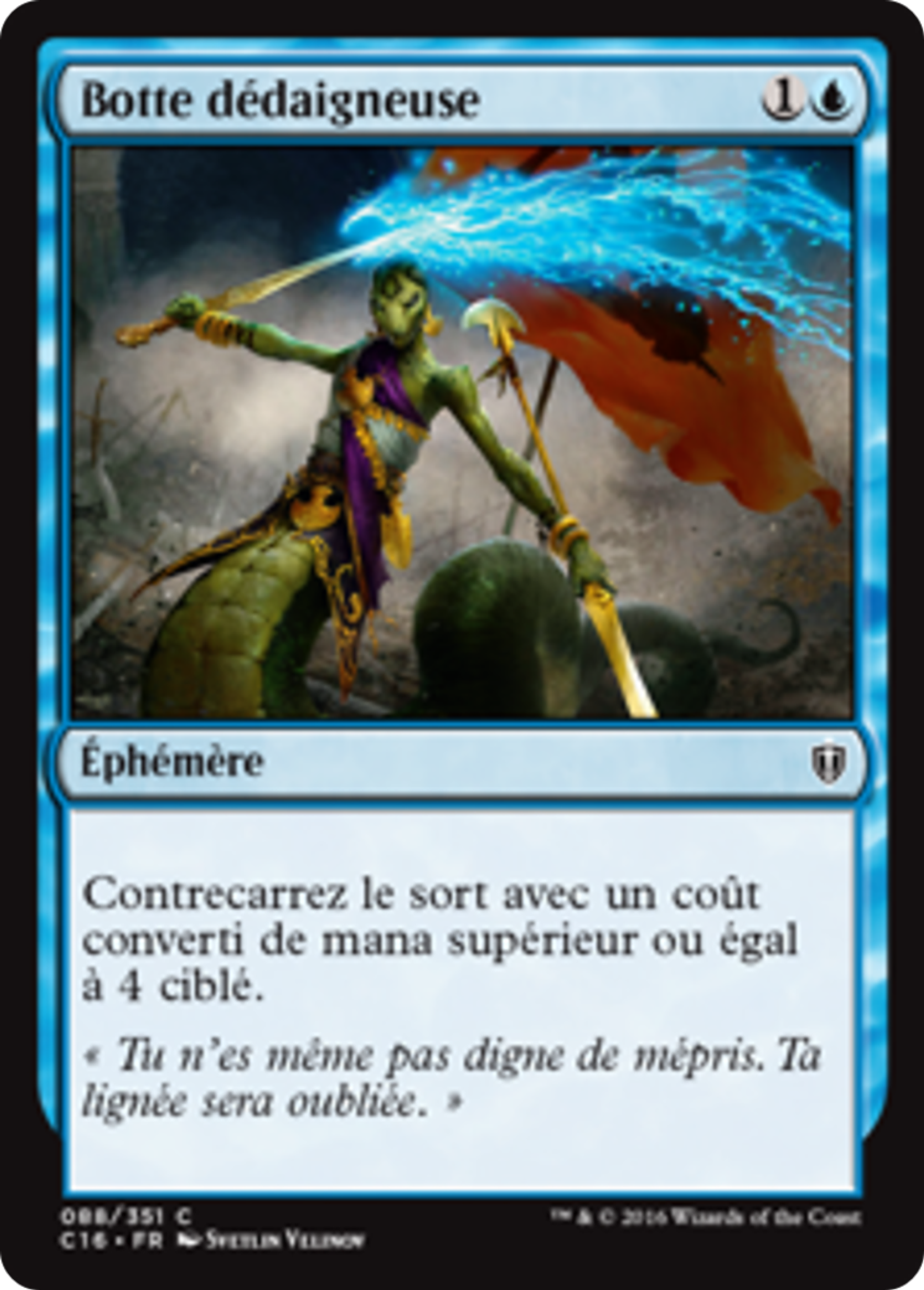 Botte dédaigneuse — Commander 2016 — Magic: The Gathering