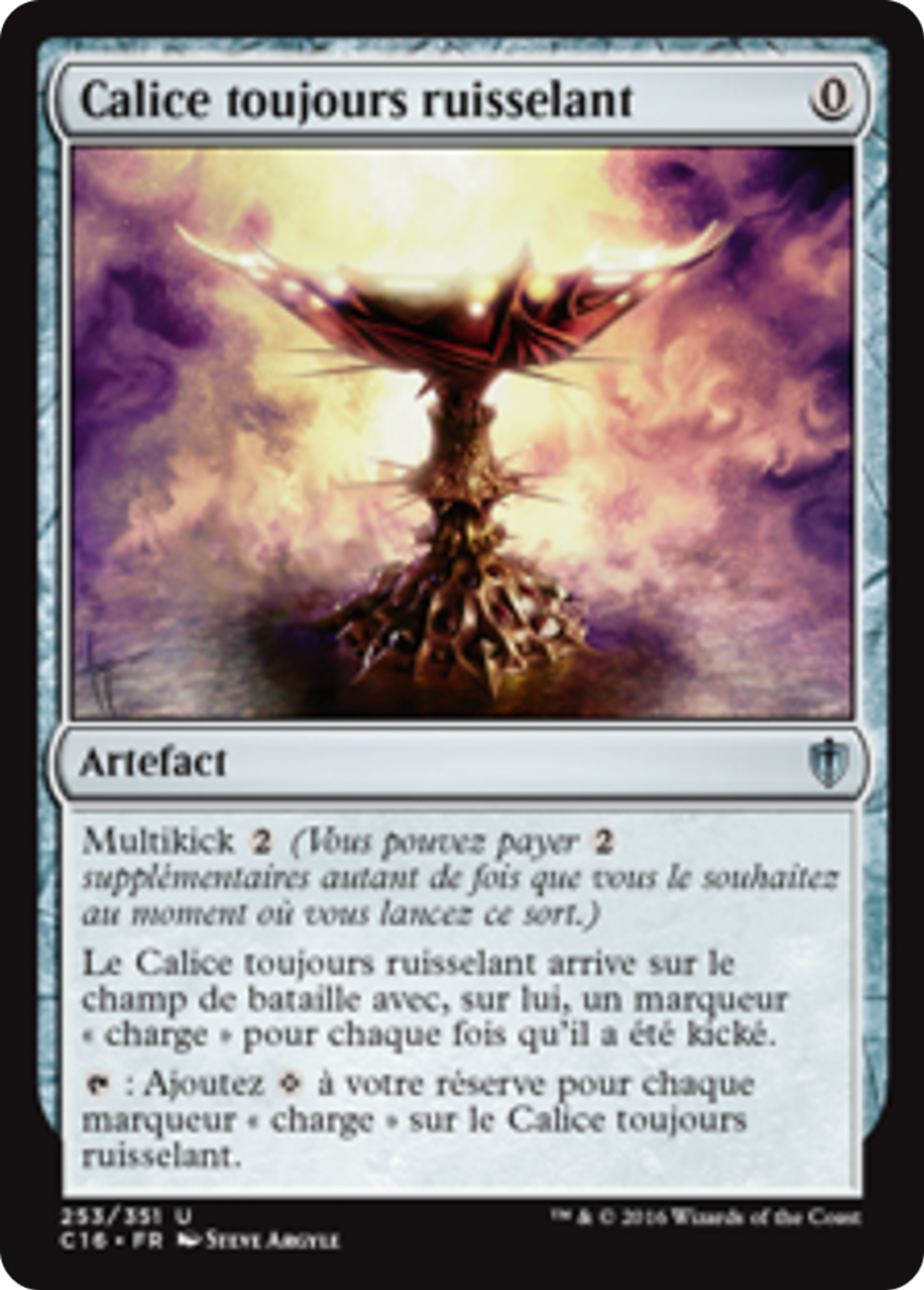 Calice toujours ruisselant — Commander 2016 — Magic: The Gathering