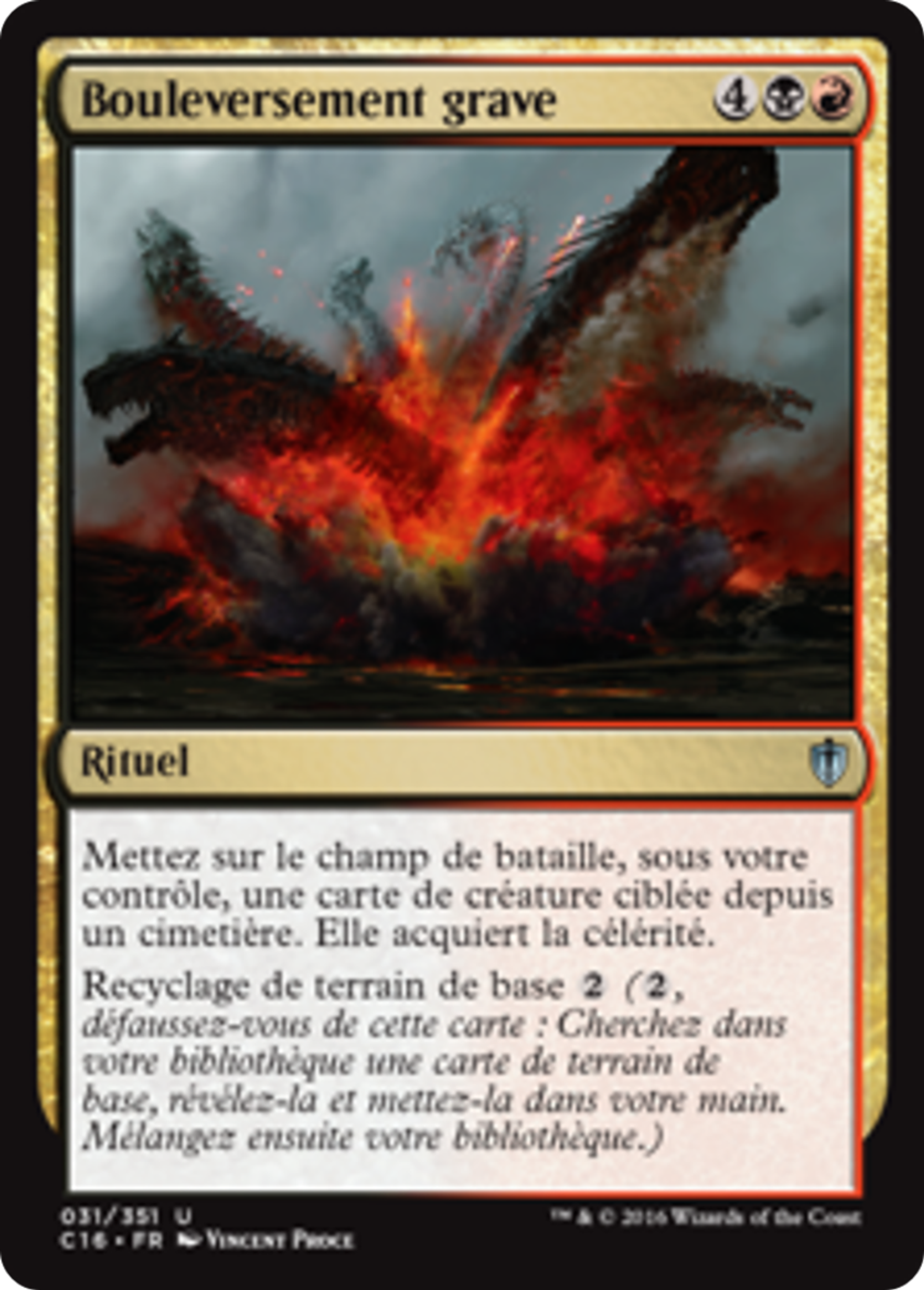 Bouleversement grave — Commander 2016 — Magic: The Gathering