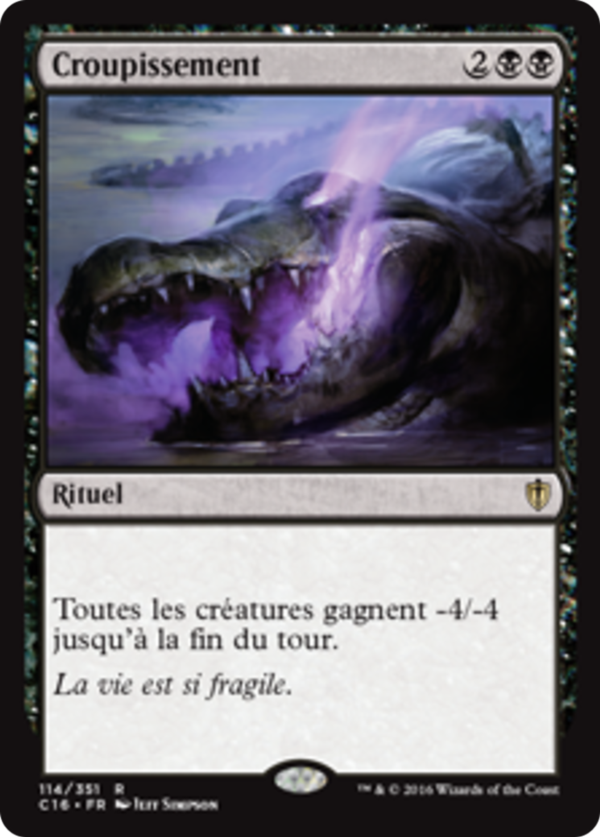 Croupissement — Commander 2016 — Magic: The Gathering