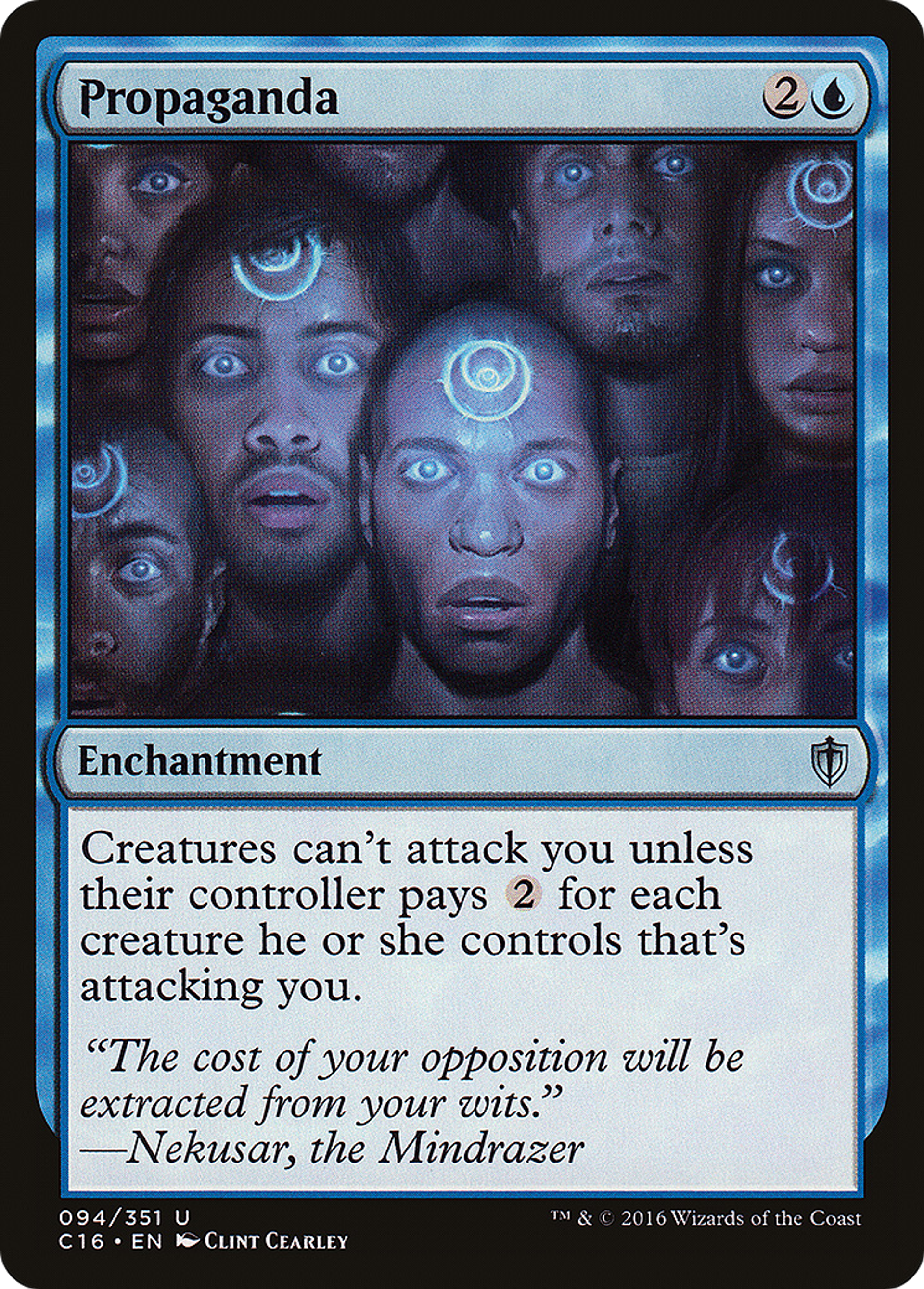Propaganda — Commander 2016 — Magic: The Gathering