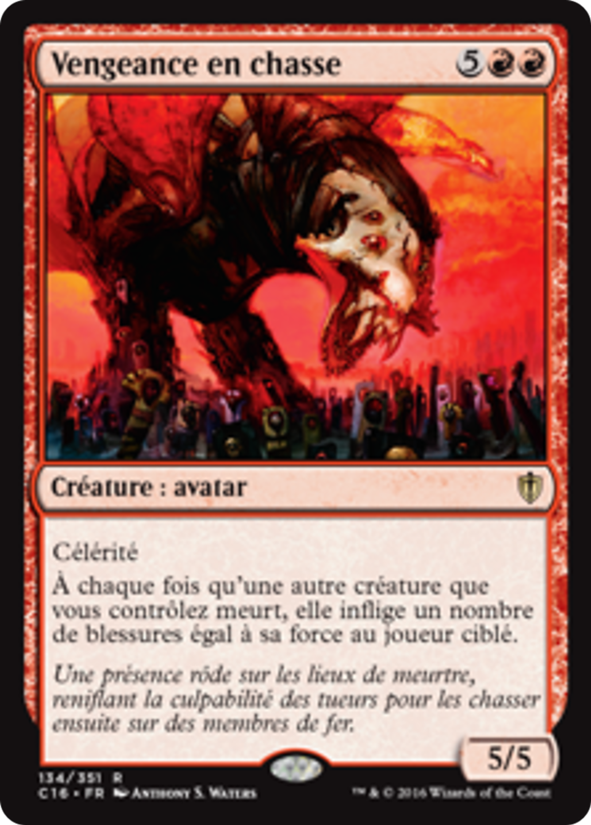 Vengeance en chasse — Commander 2016 — Magic: The Gathering