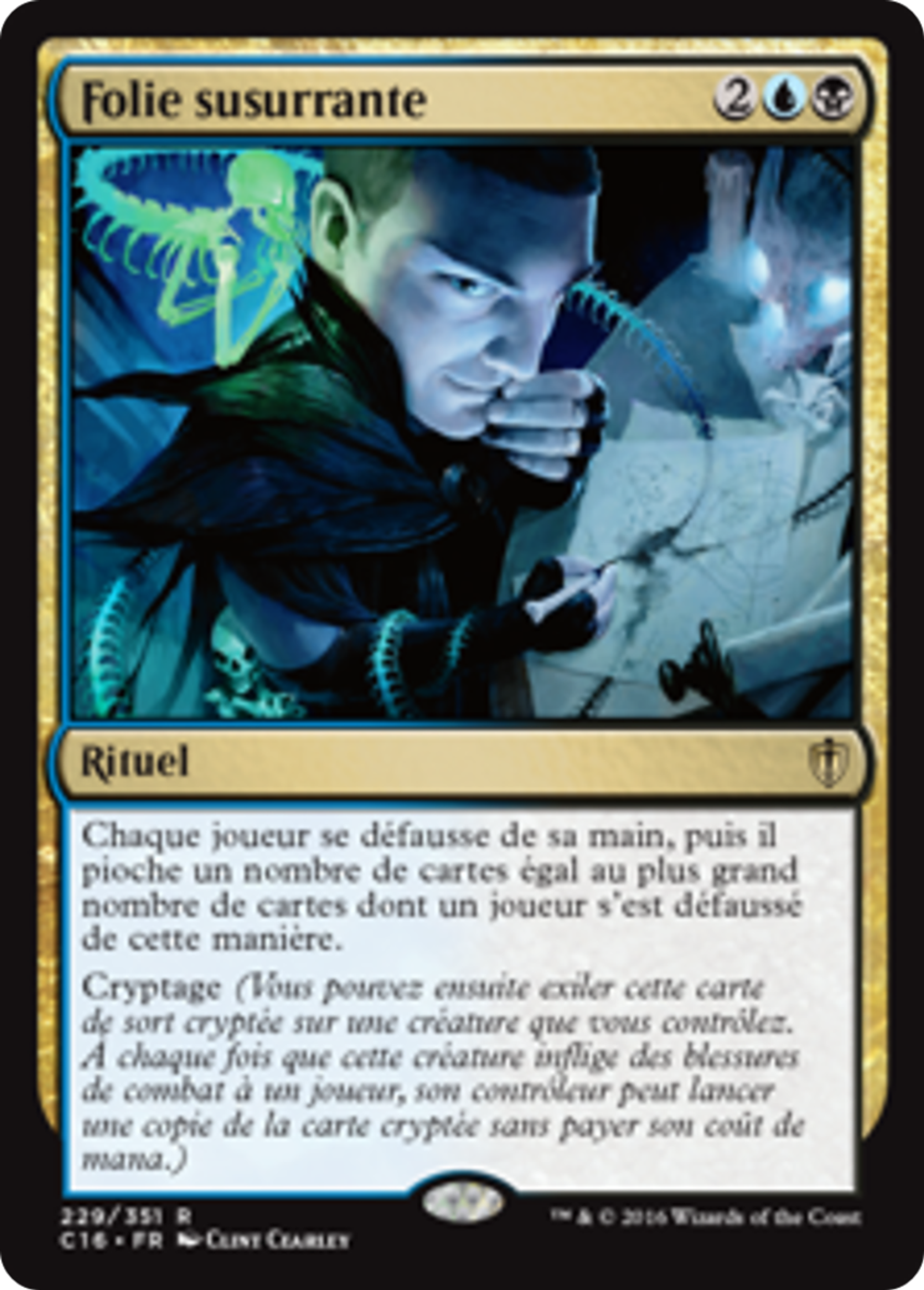 Folie susurrante — Commander 2016 — Magic: The Gathering