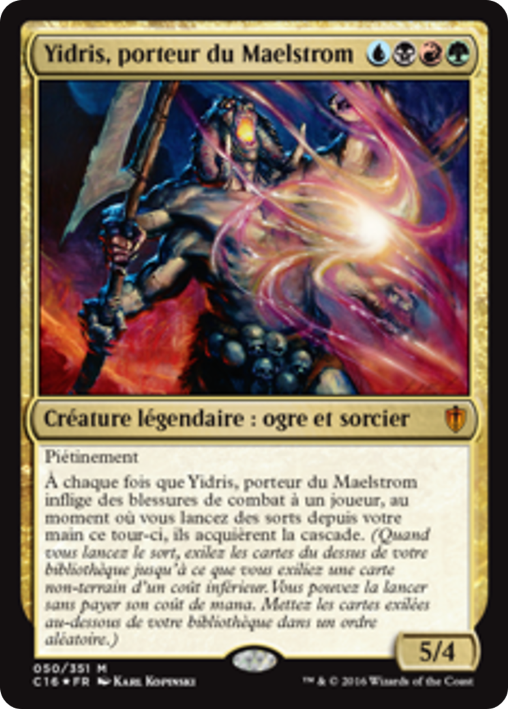 Yidris, porteur du Maelstrom — Commander 2016 — Magic: The Gathering