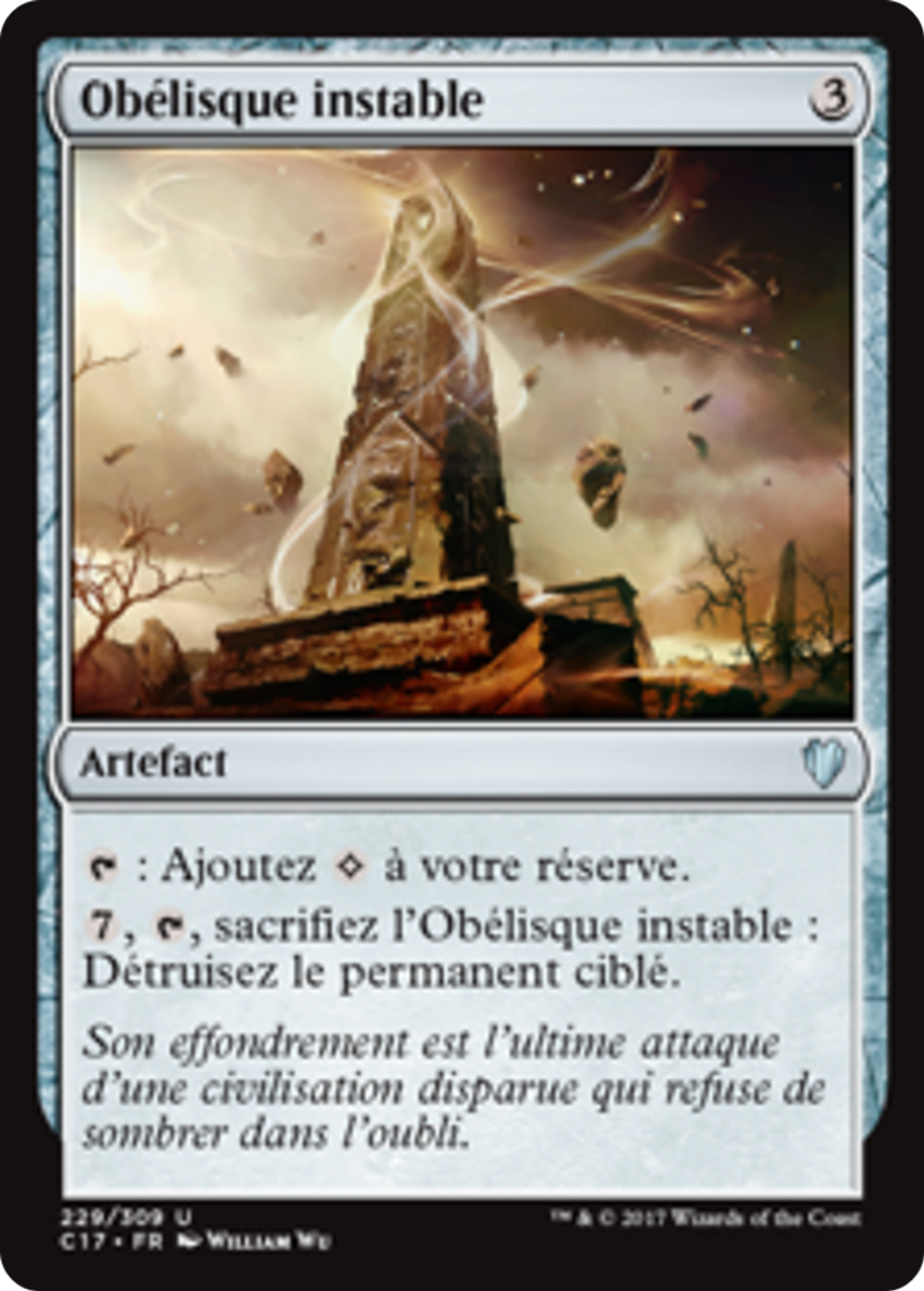 Obélisque instable — Commander 2017 — Magic: The Gathering