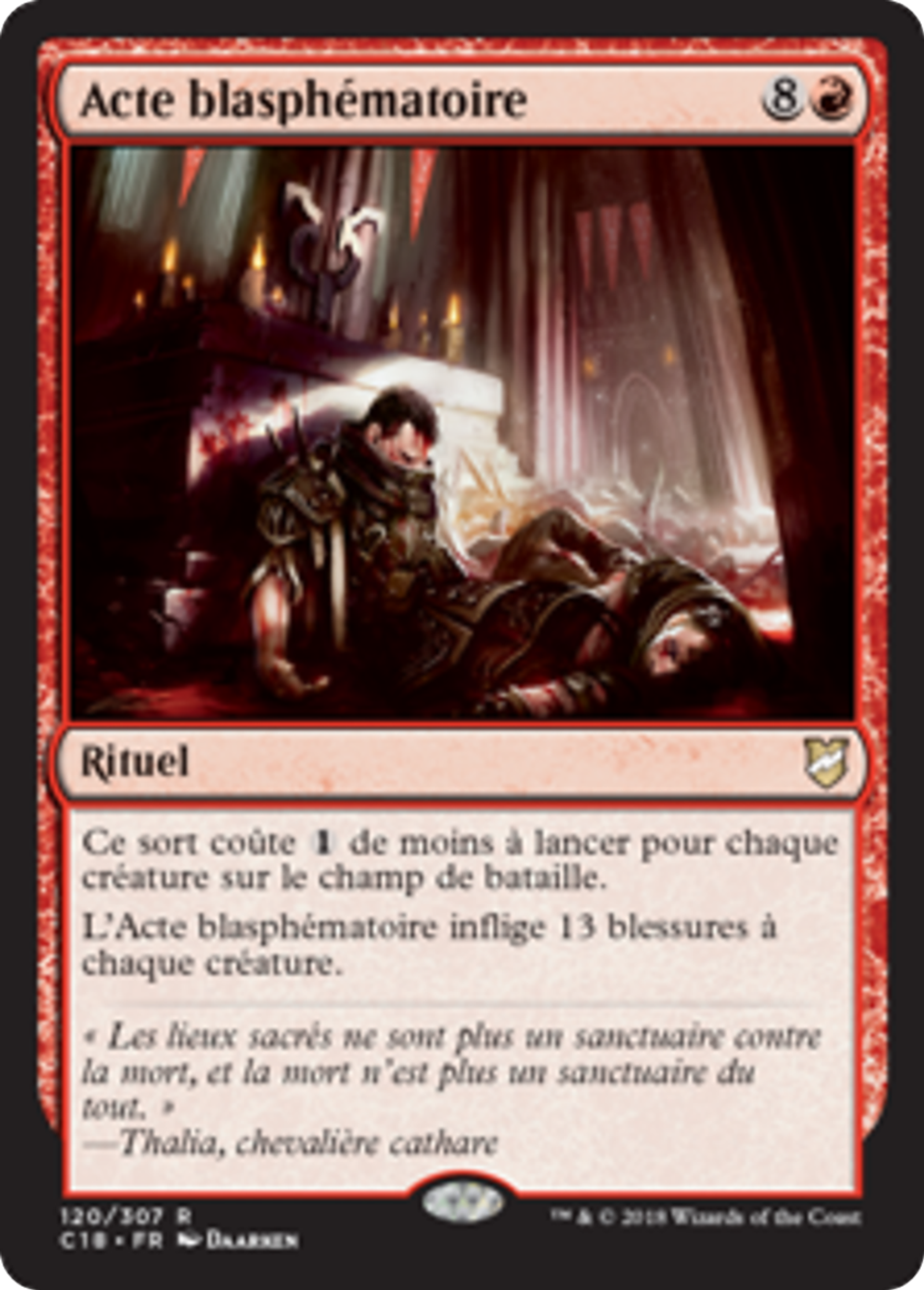 Acte blasphématoire — Commander 2018 — Magic: The Gathering