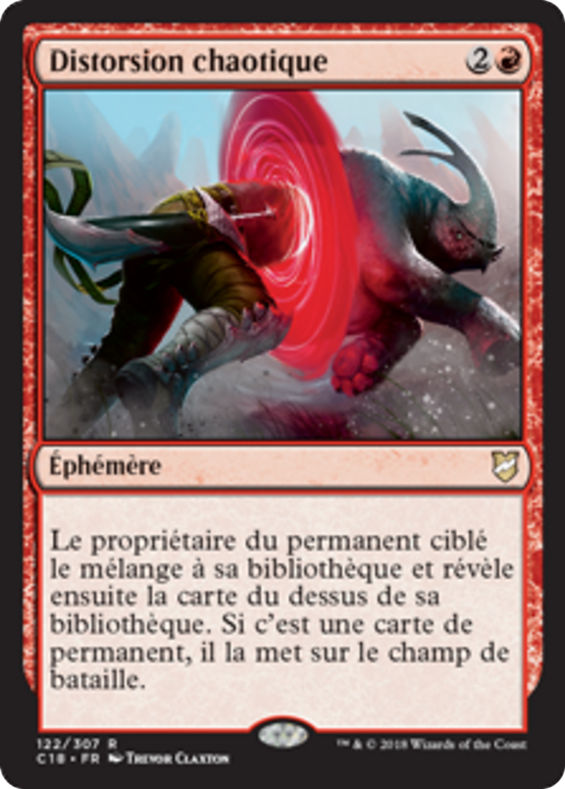 Distorsion chaotique — Commander 2018 — Magic: The Gathering