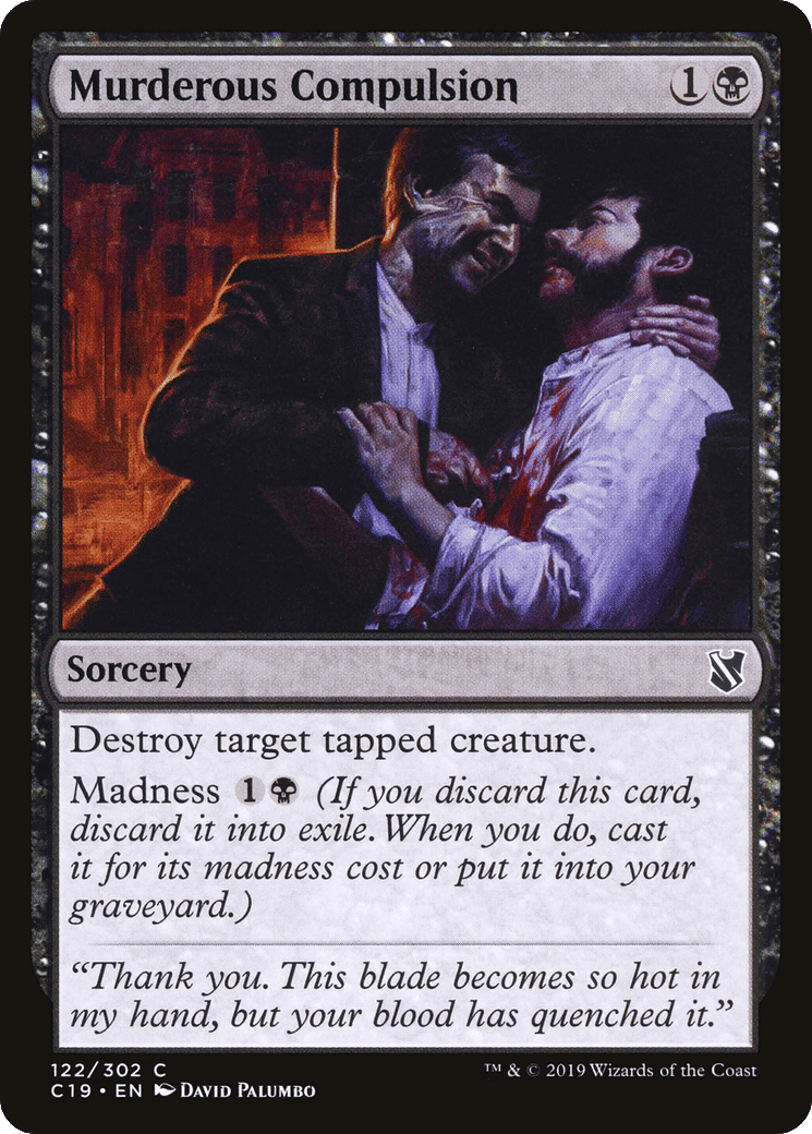 Murderous Compulsion — Commander 2019 — Magic: The Gathering