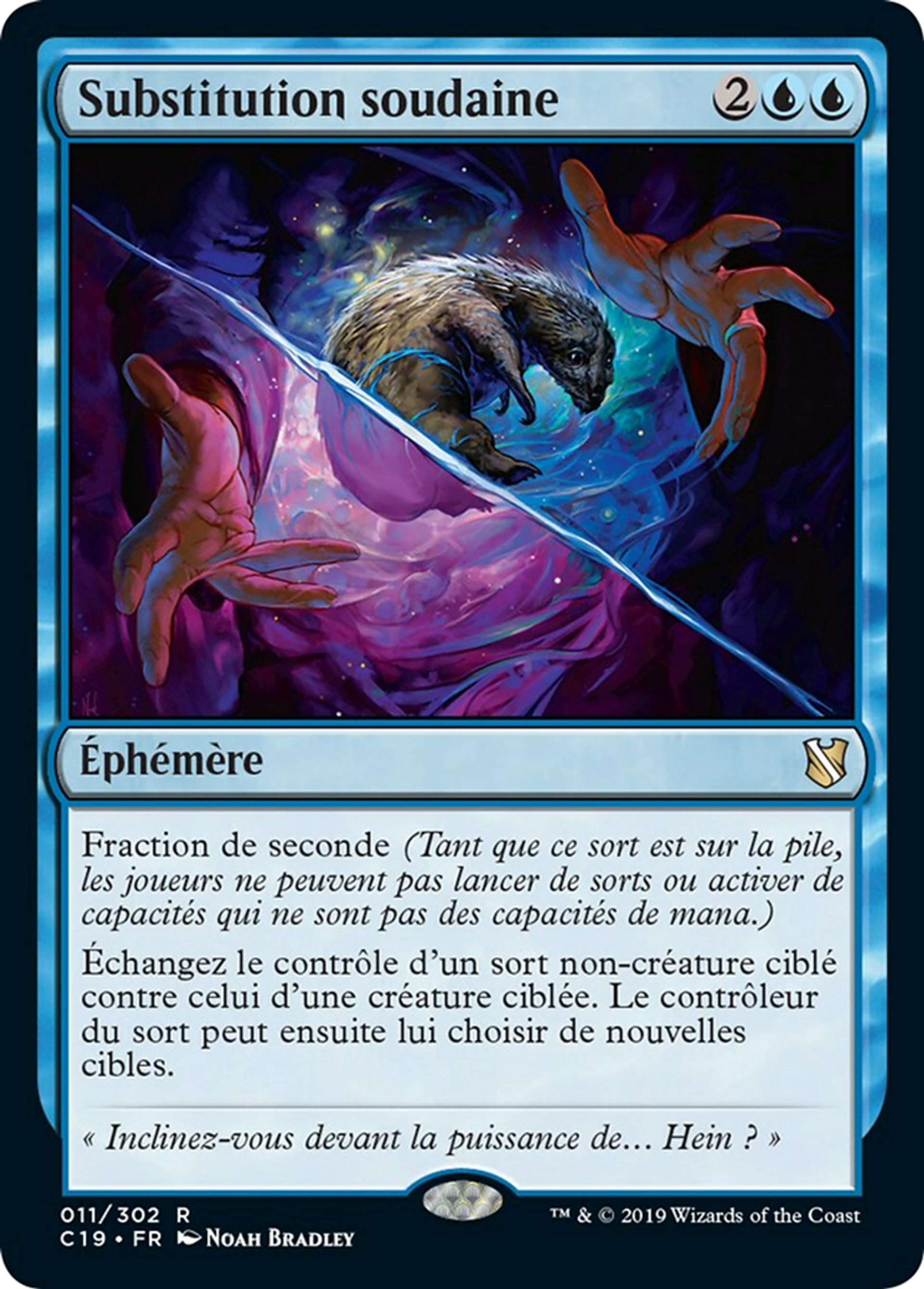 Substitution soudaine — Commander 2019 — Magic: The Gathering