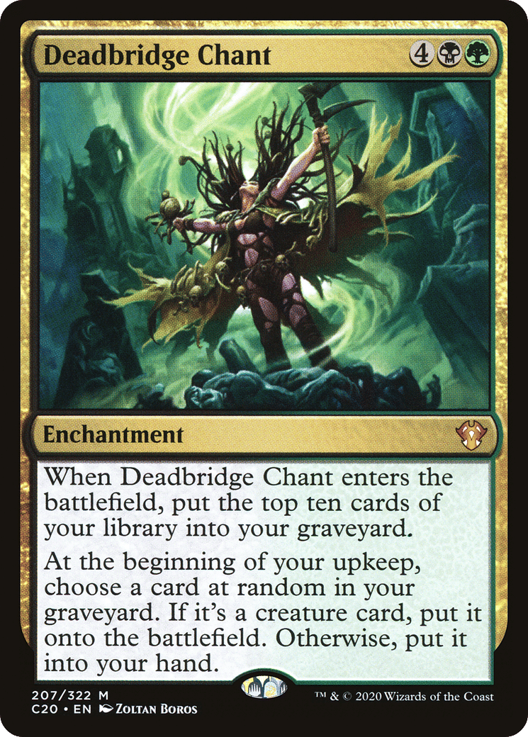 Deadbridge Chant — Commander 2020 — Magic: The Gathering