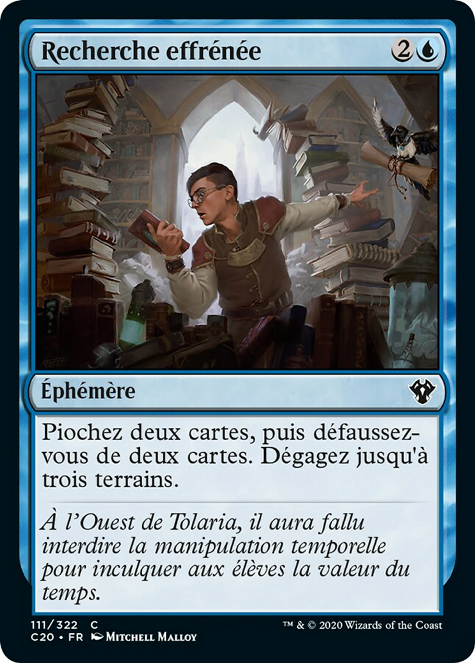 Recherche effrénée — Commander 2020 — Magic: The Gathering