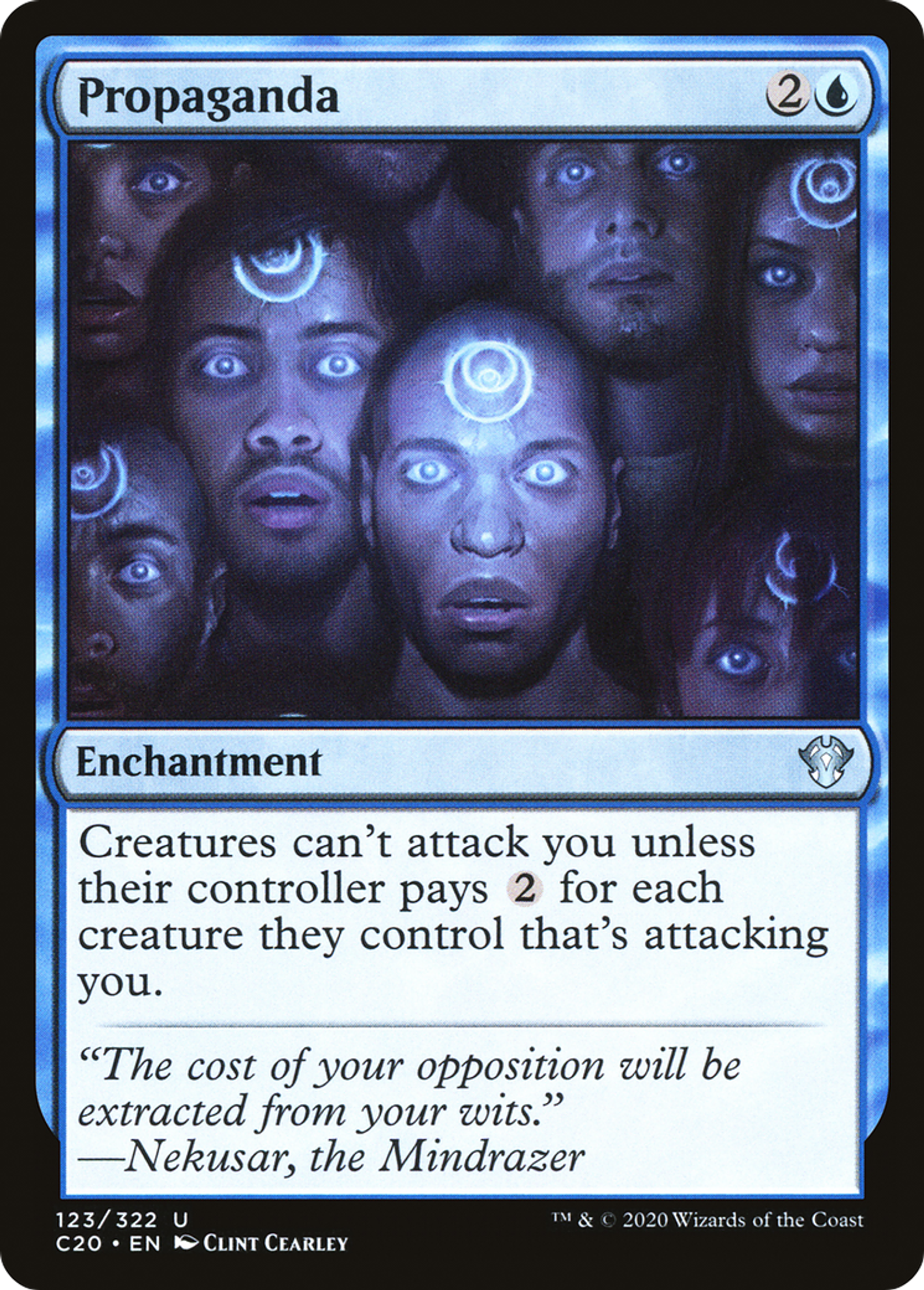 Propaganda — Commander 2020 — Magic: The Gathering