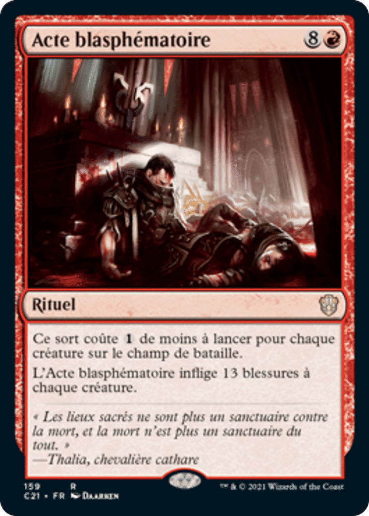 Acte blasphématoire — Commander 2021 — Magic: The Gathering