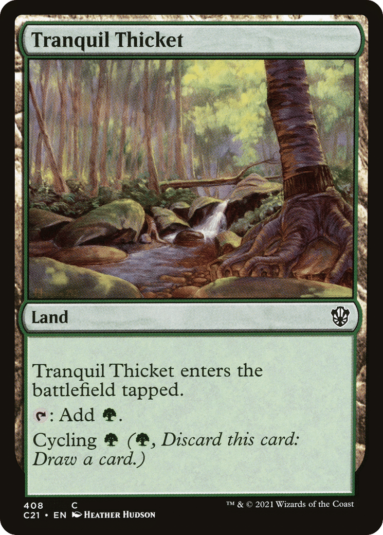 Tranquil Thicket — Commander 2021 — Magic: The Gathering