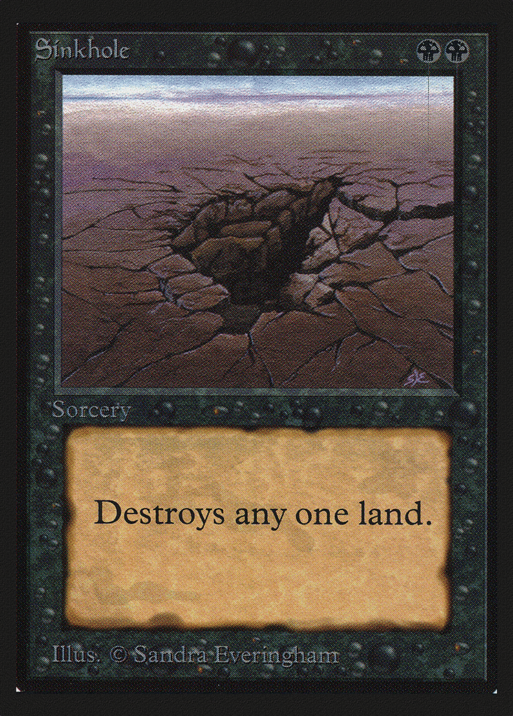 Sinkhole — Collectors' Edition — Magic: The Gathering