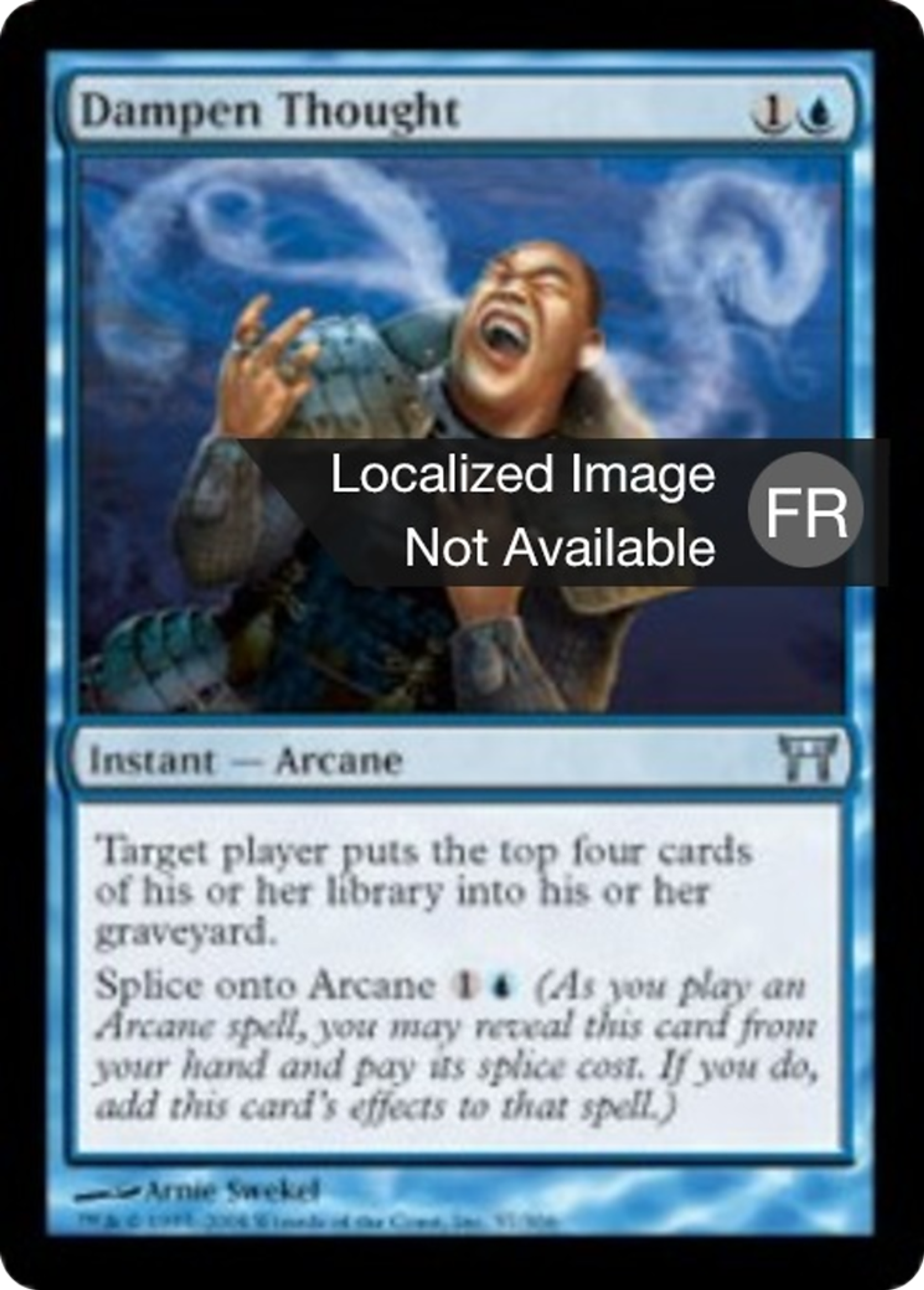 Pensée découragée — Champions of Kamigawa — Magic: The Gathering