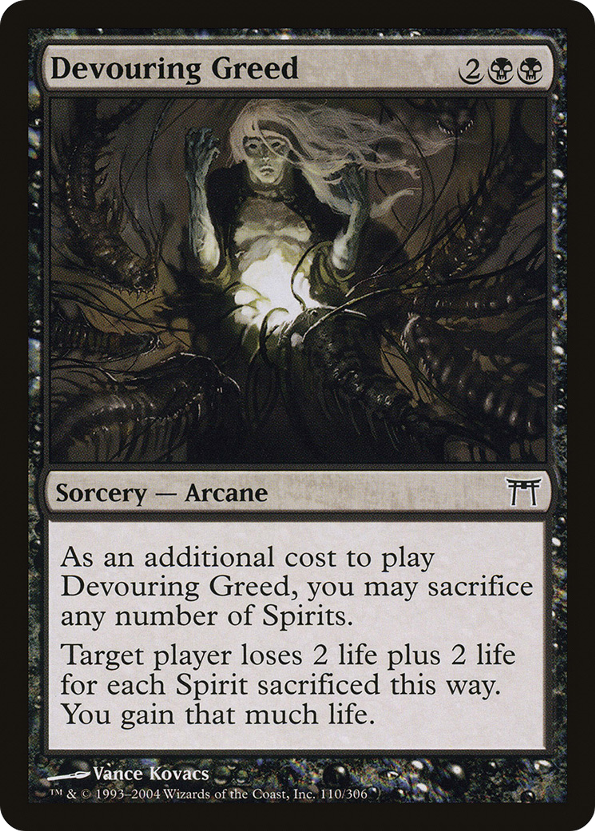Avidité dévorante — Champions of Kamigawa — Magic: The Gathering