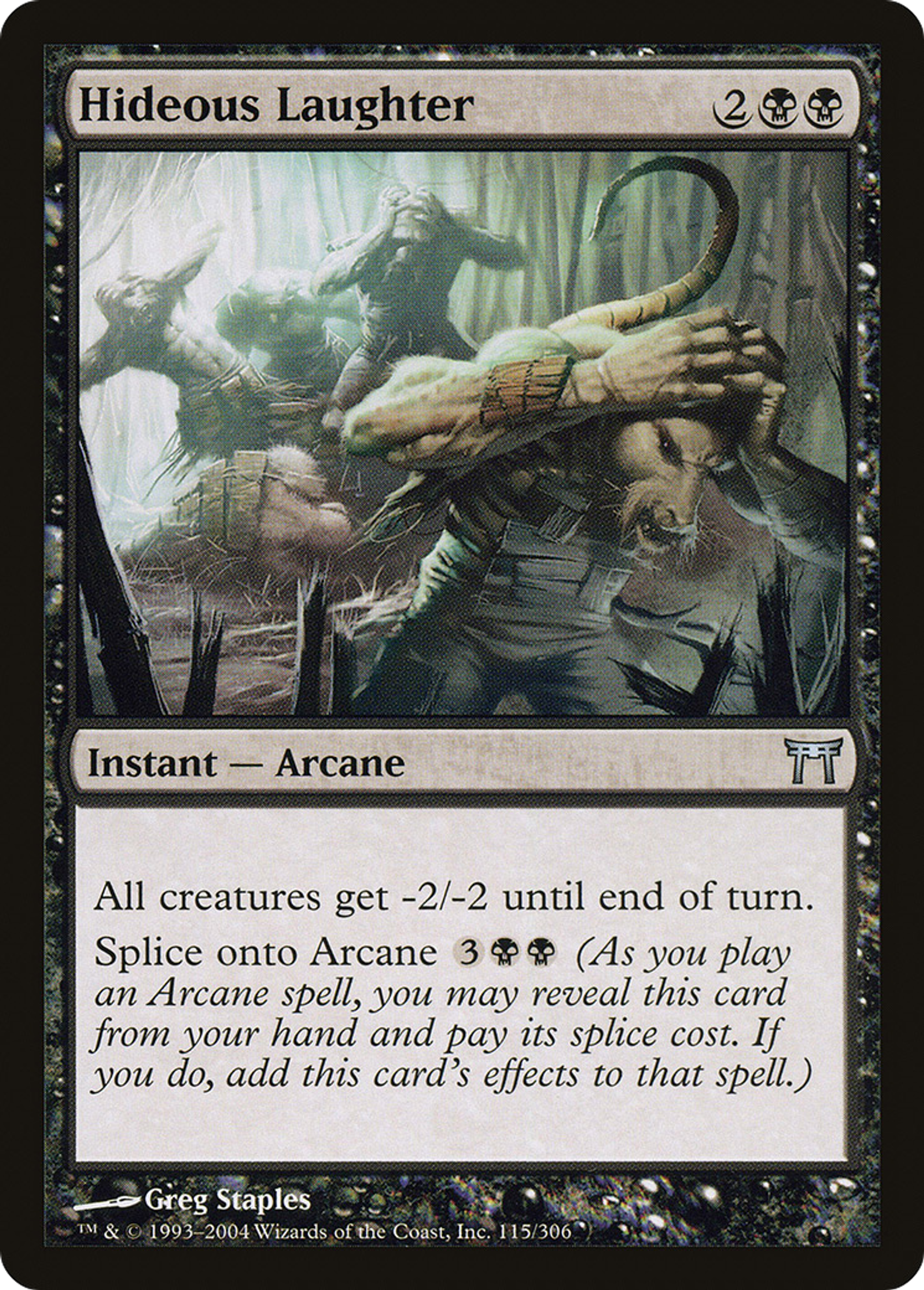 Rire atroce — Champions of Kamigawa — Magic: The Gathering