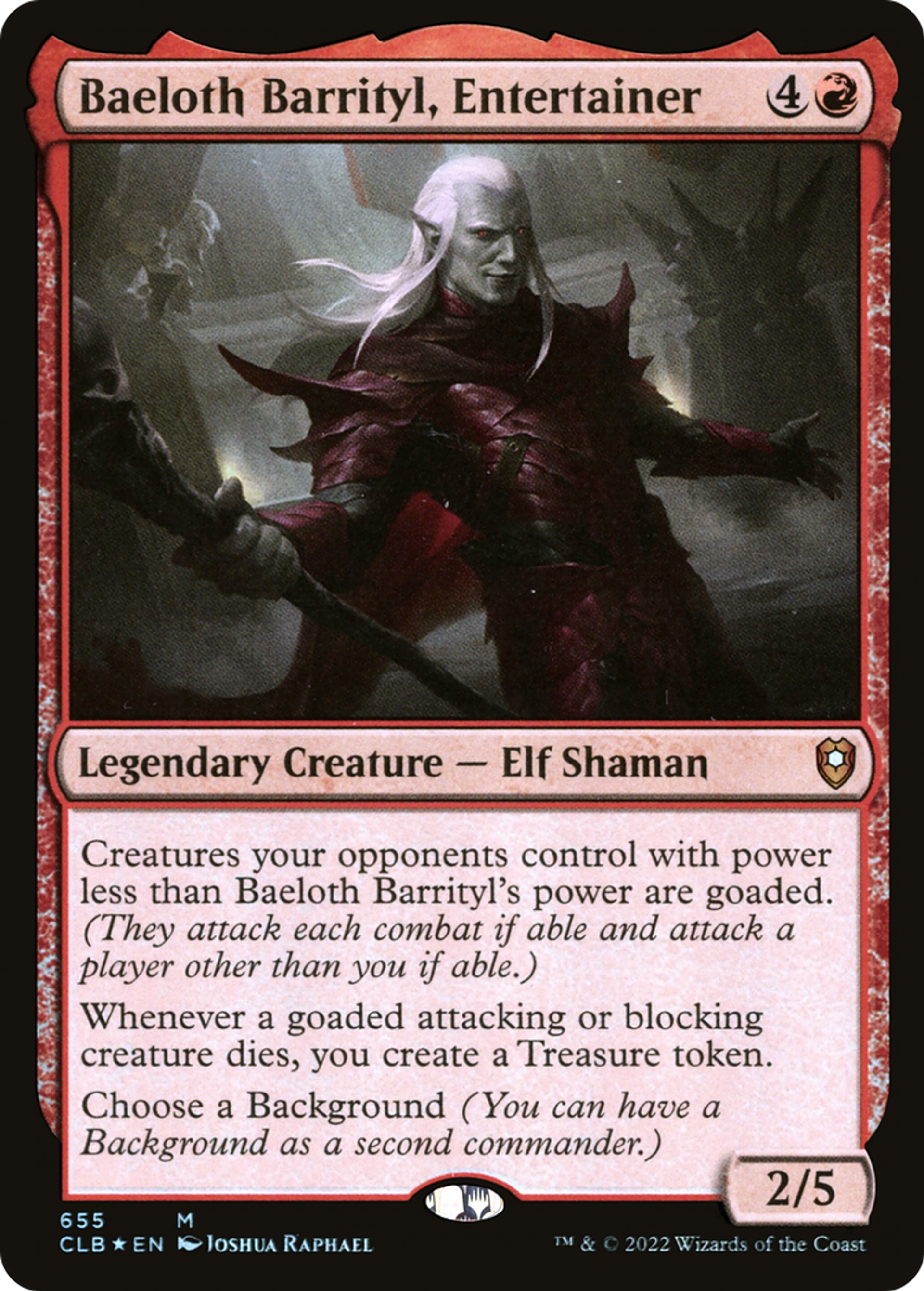 Baeloth Barrityl, Entertainer — Commander Legends: Battle for Baldur's Gate — Magic: The Gathering