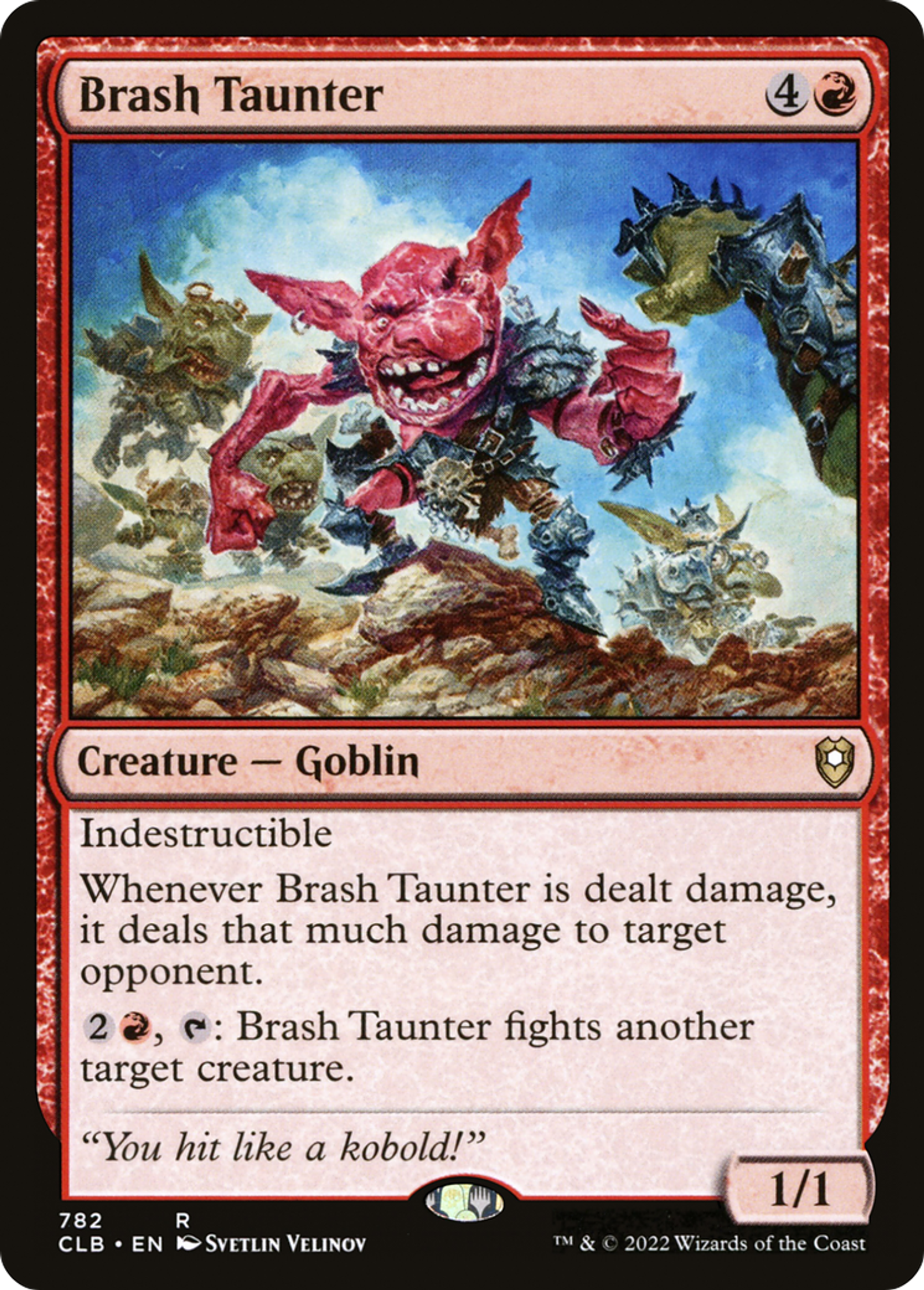 Brash Taunter — Commander Legends: Battle for Baldur's Gate — Magic: The Gathering