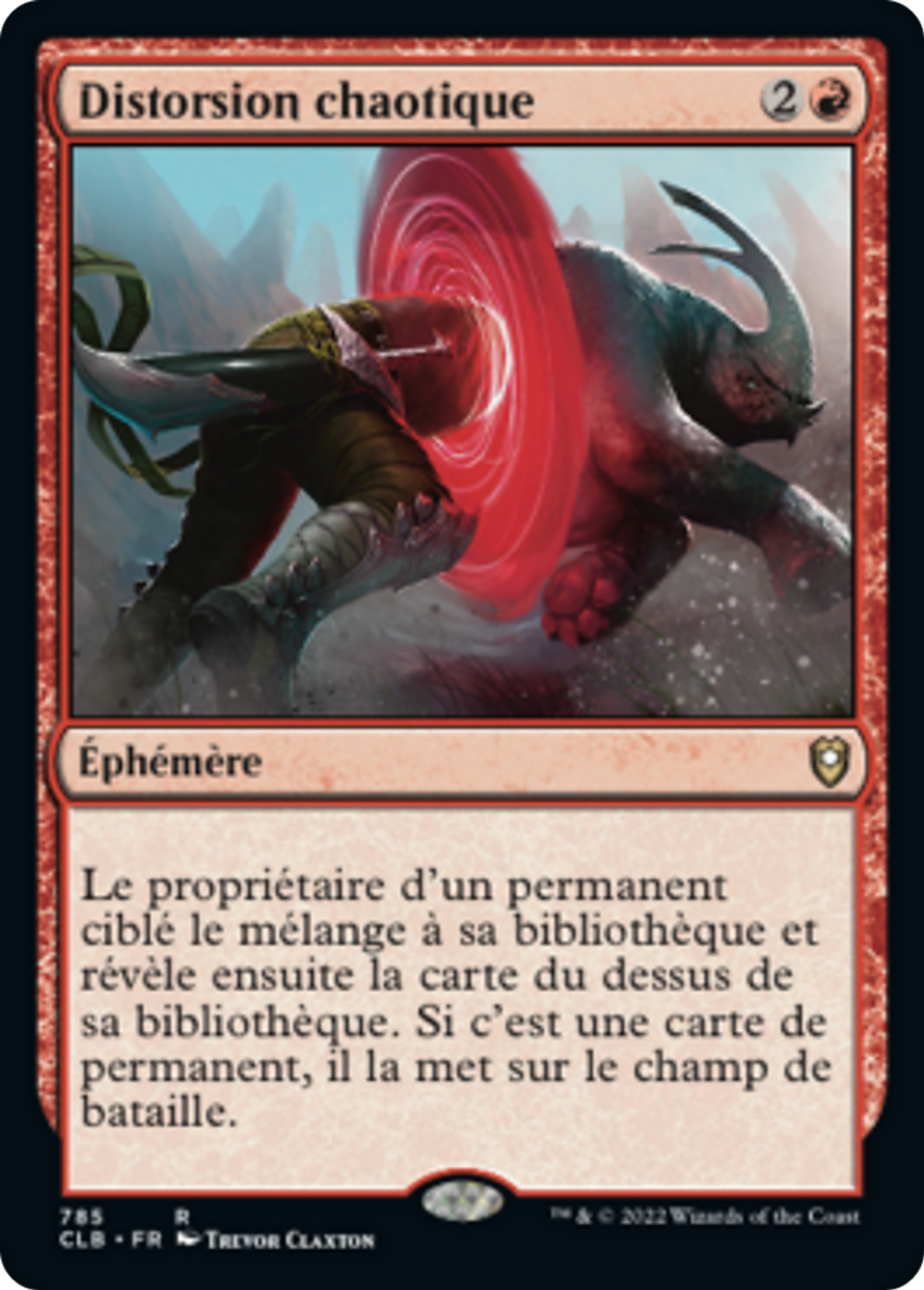 Distorsion chaotique — Commander Legends: Battle for Baldur's Gate — Magic: The Gathering