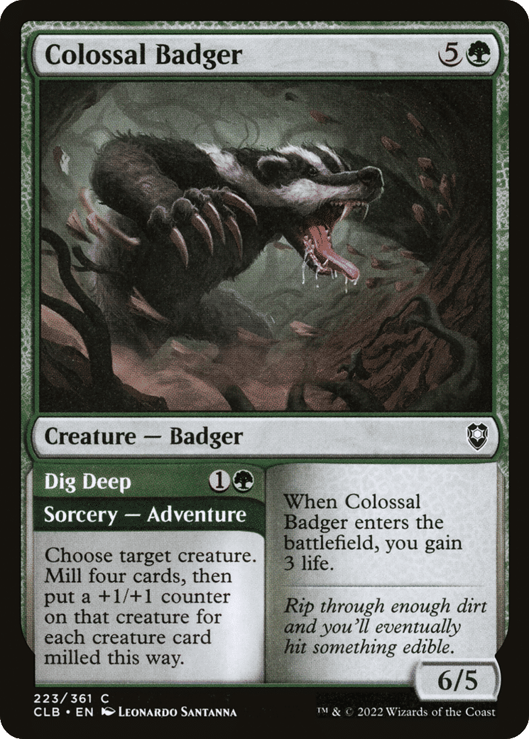 Colossal Badger // Dig Deep — Commander Legends: Battle for Baldur's Gate — Magic: The Gathering