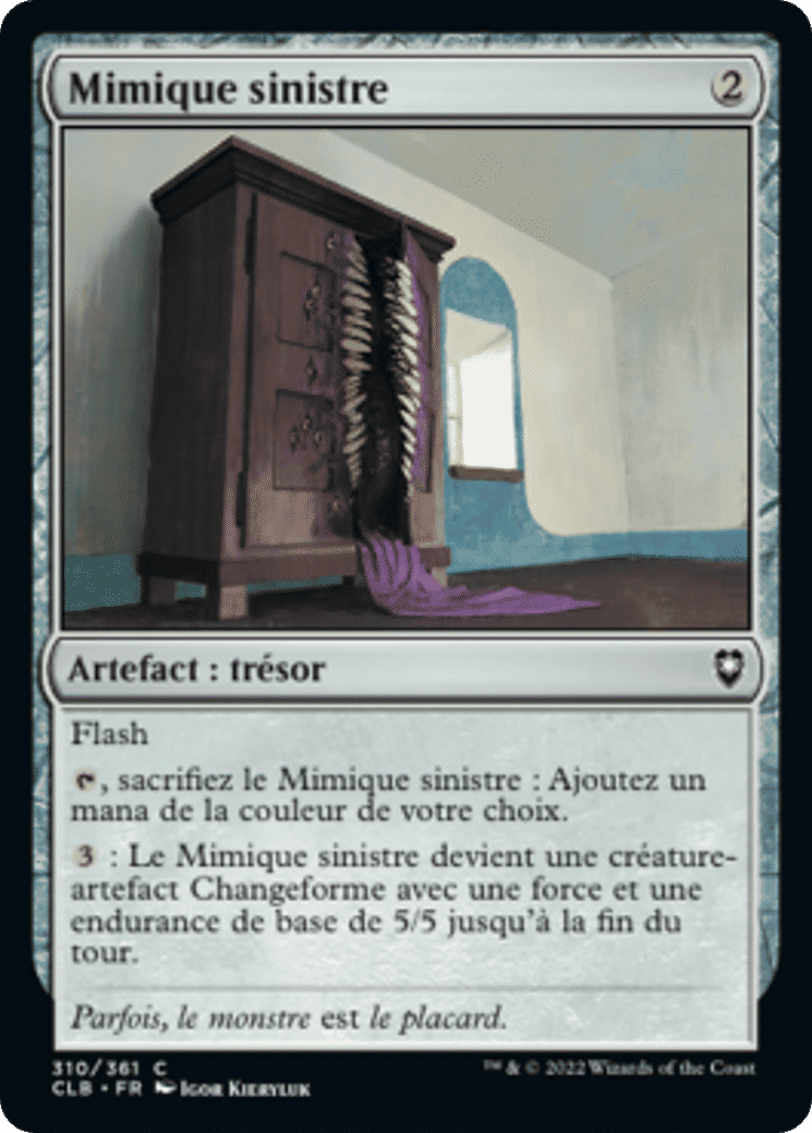 Mimique sinistre — Commander Legends: Battle for Baldur's Gate — Magic: The Gathering